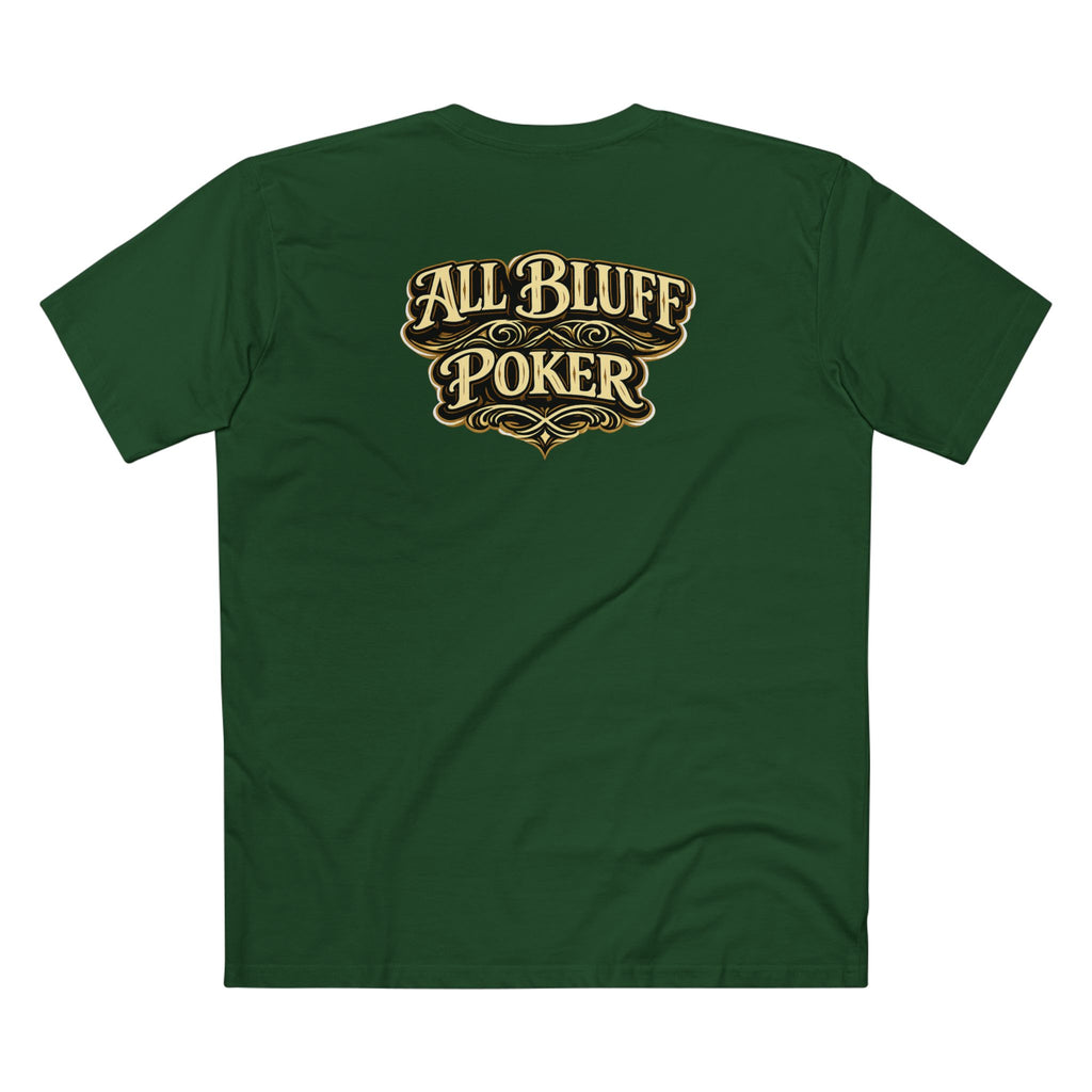 All Courage T-Shirt in Forest Green – Back Flat Lay | All Bluff Poker