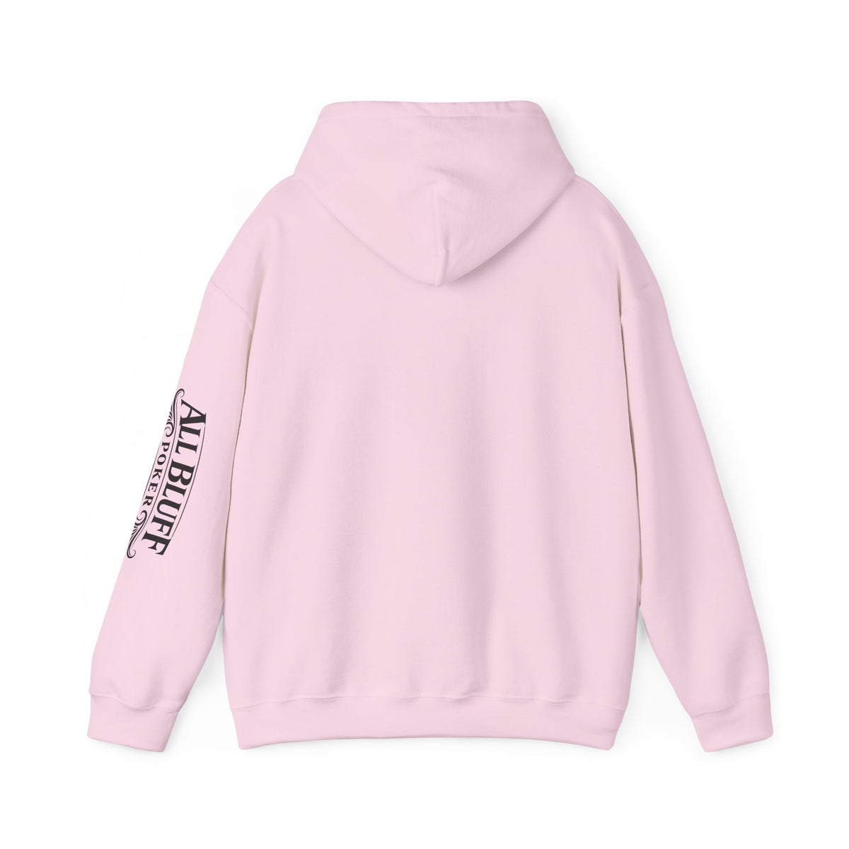 I'm a Bluffer Not a Fighter Pullover Hoodie in Light Pink – Back Flat Lay | All Bluff Poker
