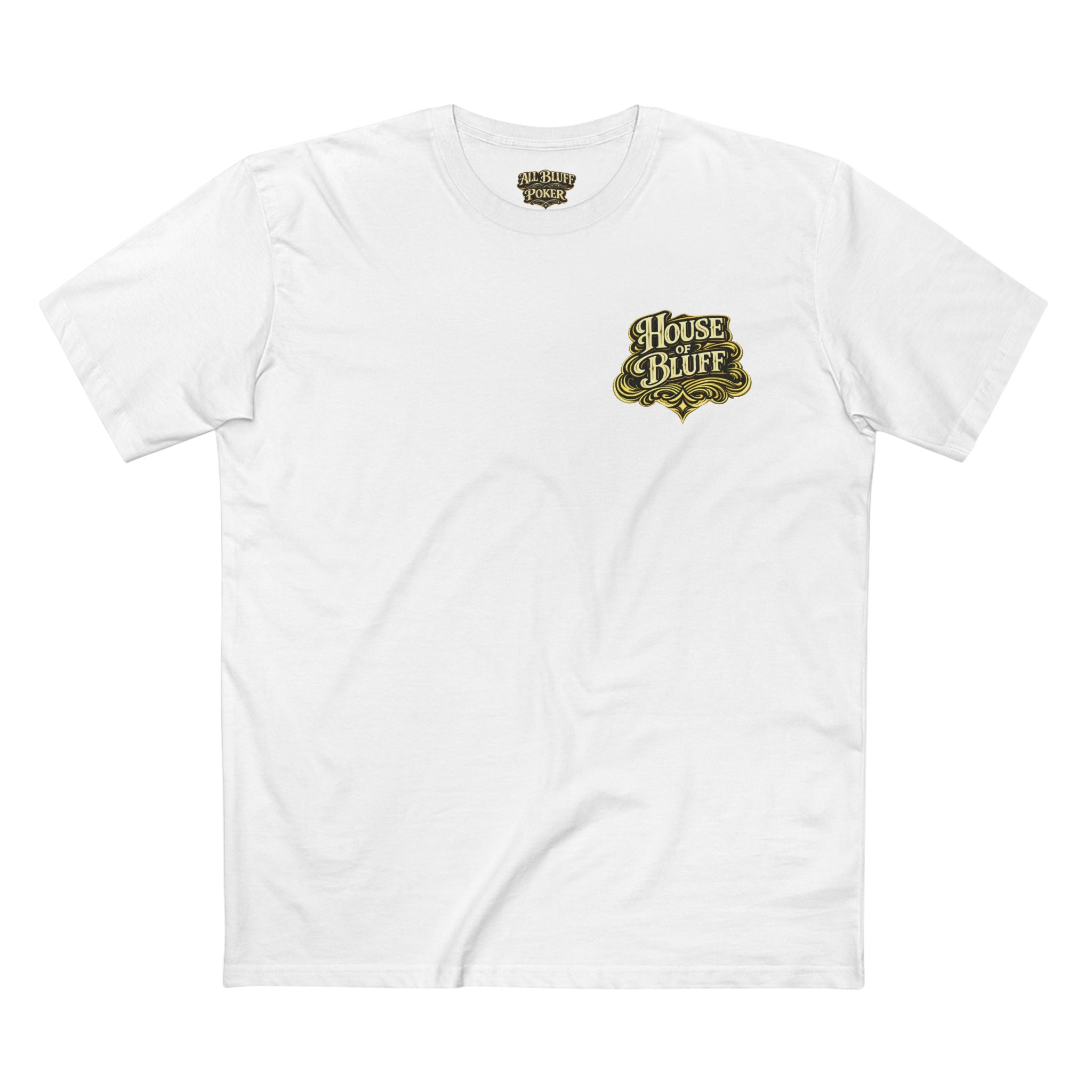 House of Bluff T-Shirt in White – Front Flat Lay | All Bluff Poker