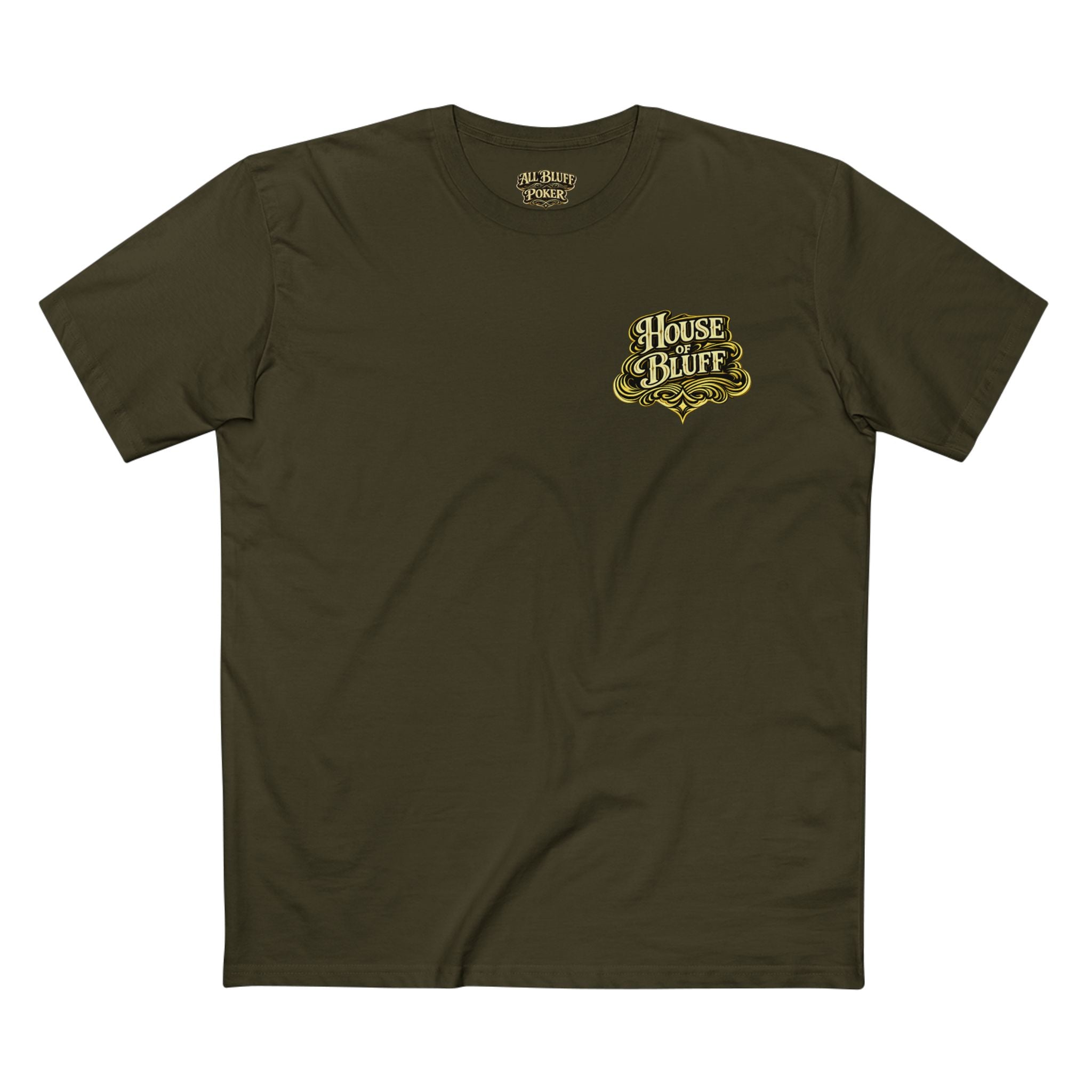 House of Bluff T-Shirt in Army – Front Flat Lay | All Bluff Poker
