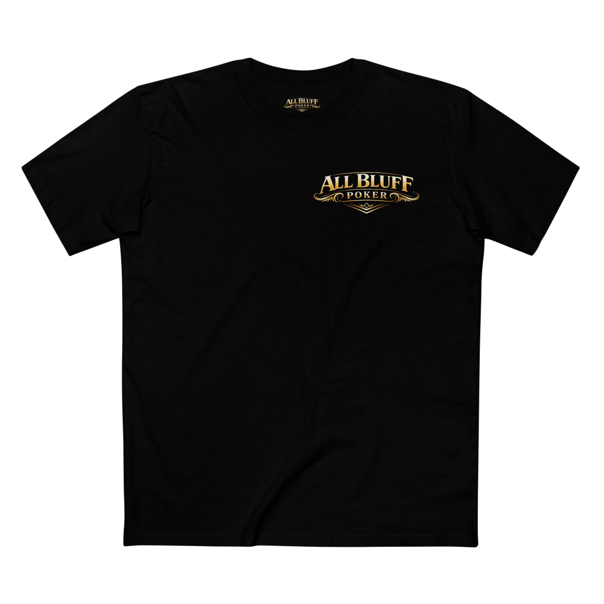 I'm a Bluffer Not a Fighter T-Shirt in Black – Front Flat Lay | All Bluff Poker