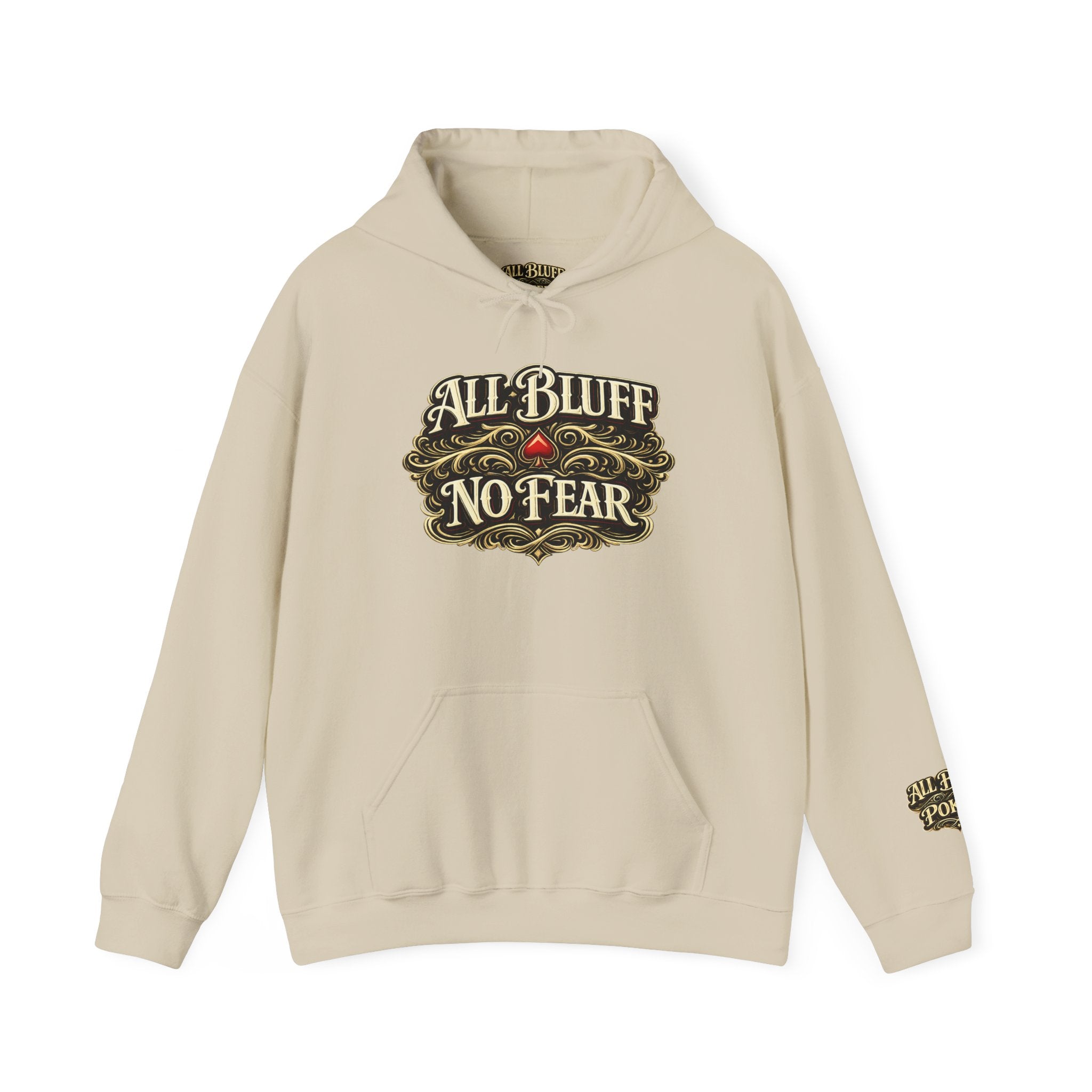 All Bluff No Fear Pullover Hoodie in Sand – Front Flat Lay | All Bluff Poker