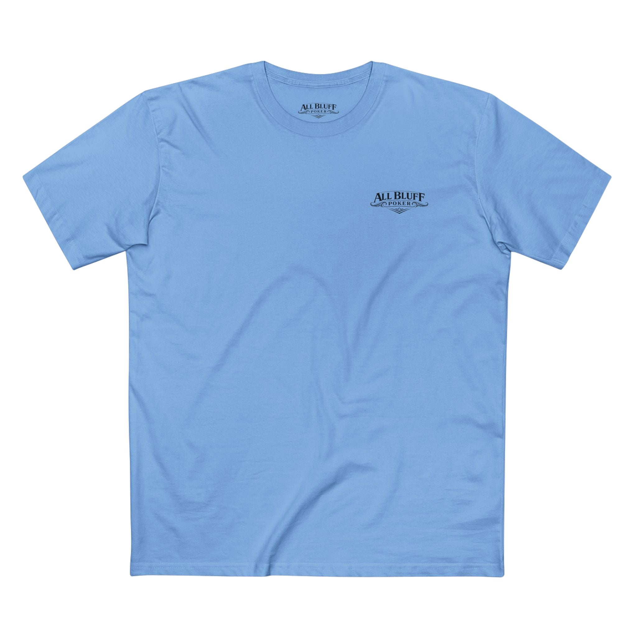 No Balls No Bluff T-Shirt in Carolina Blue – Front Flat Lay | All Bluff Poker