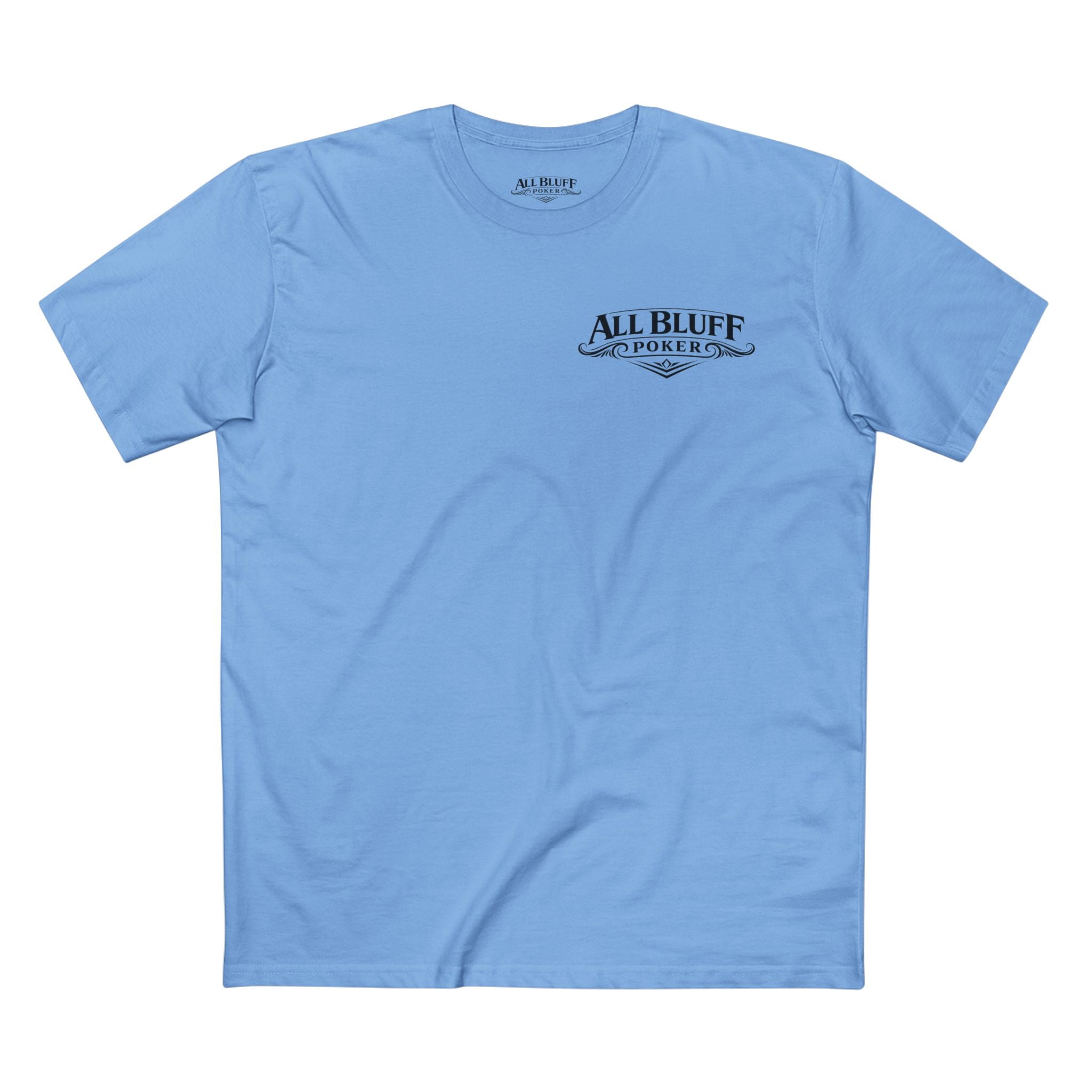 Professional Bluffer T-Shirt in Carolina Blue – Front Flat Lay | All Bluff Poker