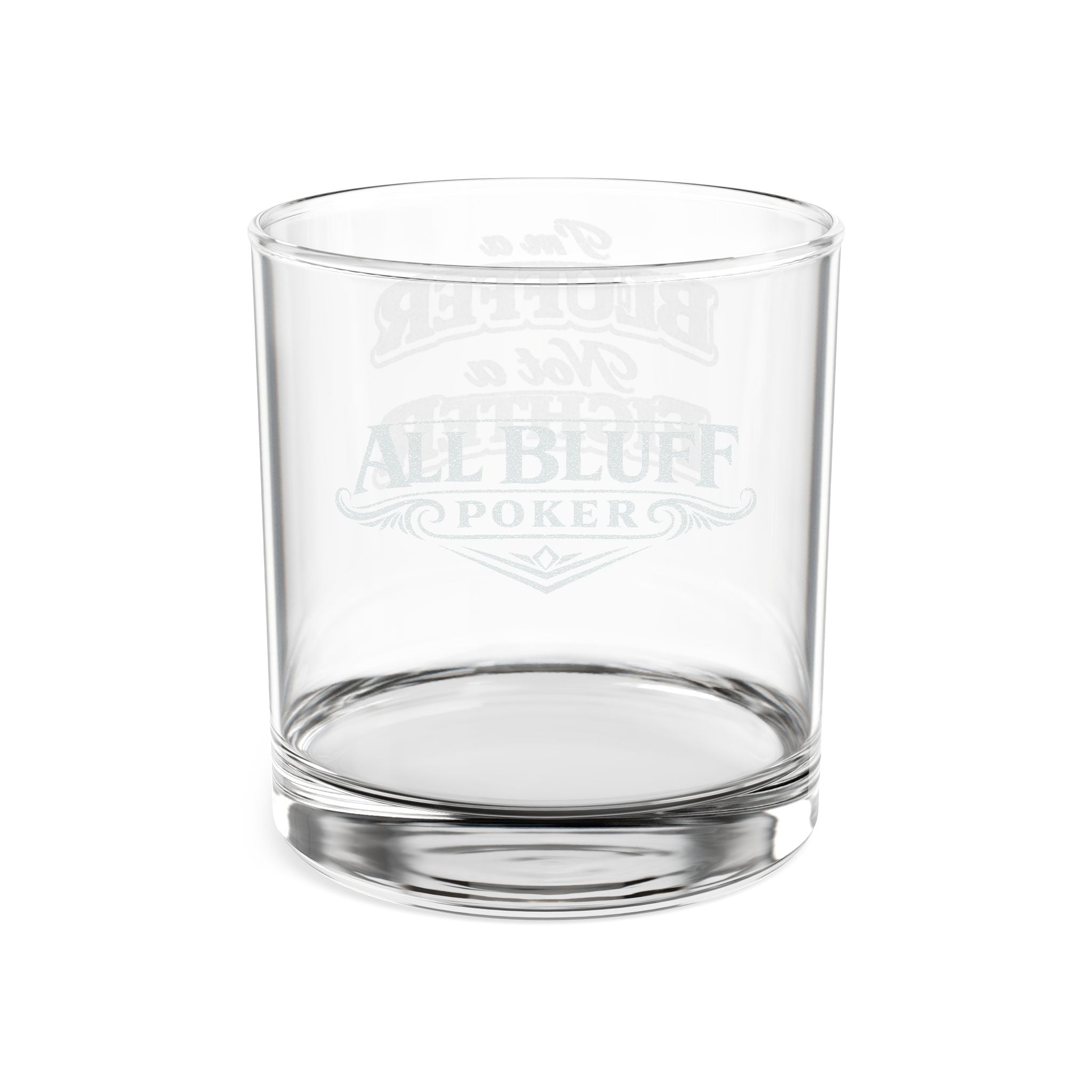 I'm a Bluffer Not a Fighter etched lowball whiskey glass — poker gift for him