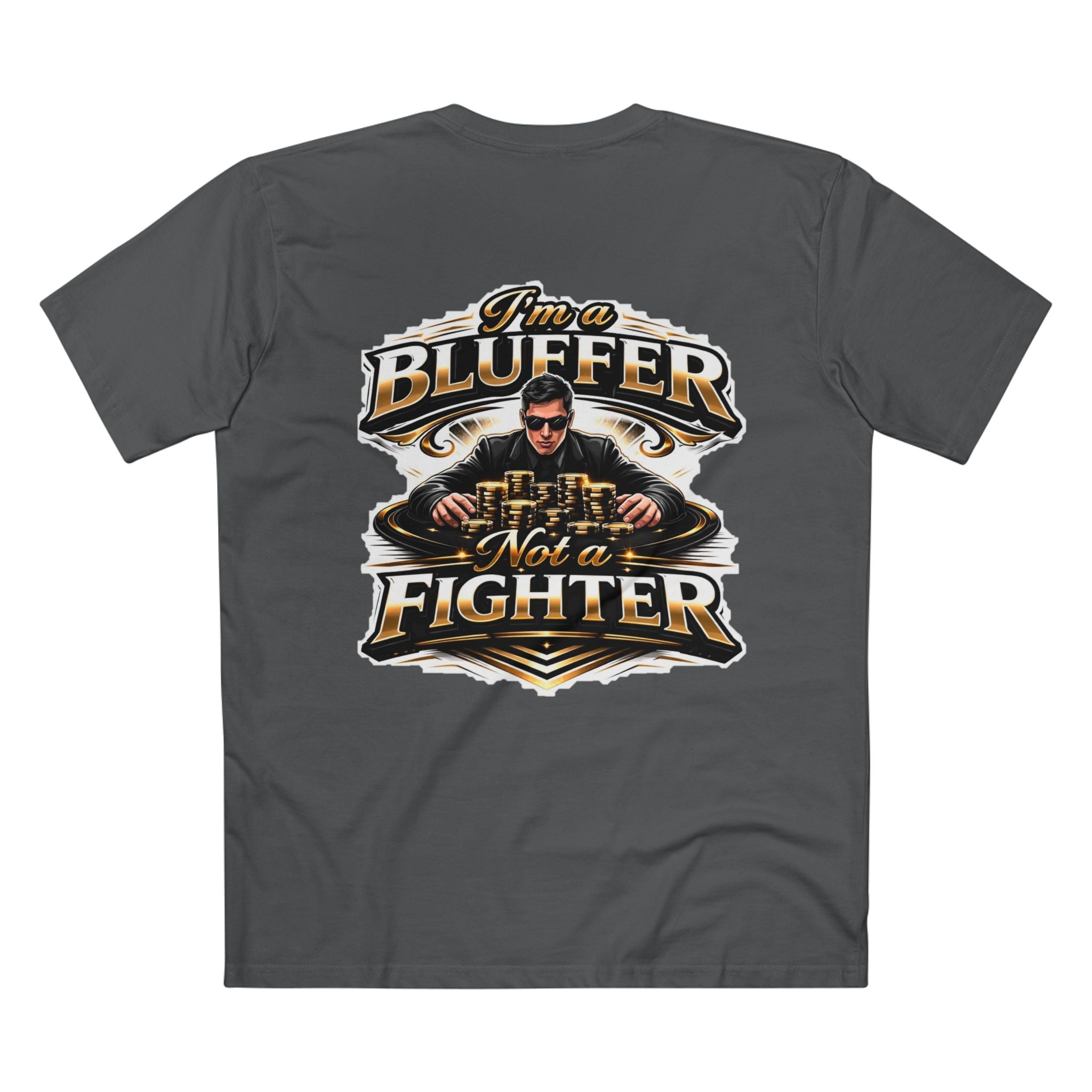 I'm a Bluffer Not a Fighter T-Shirt in Charcoal – Back Flat Lay | All Bluff Poker