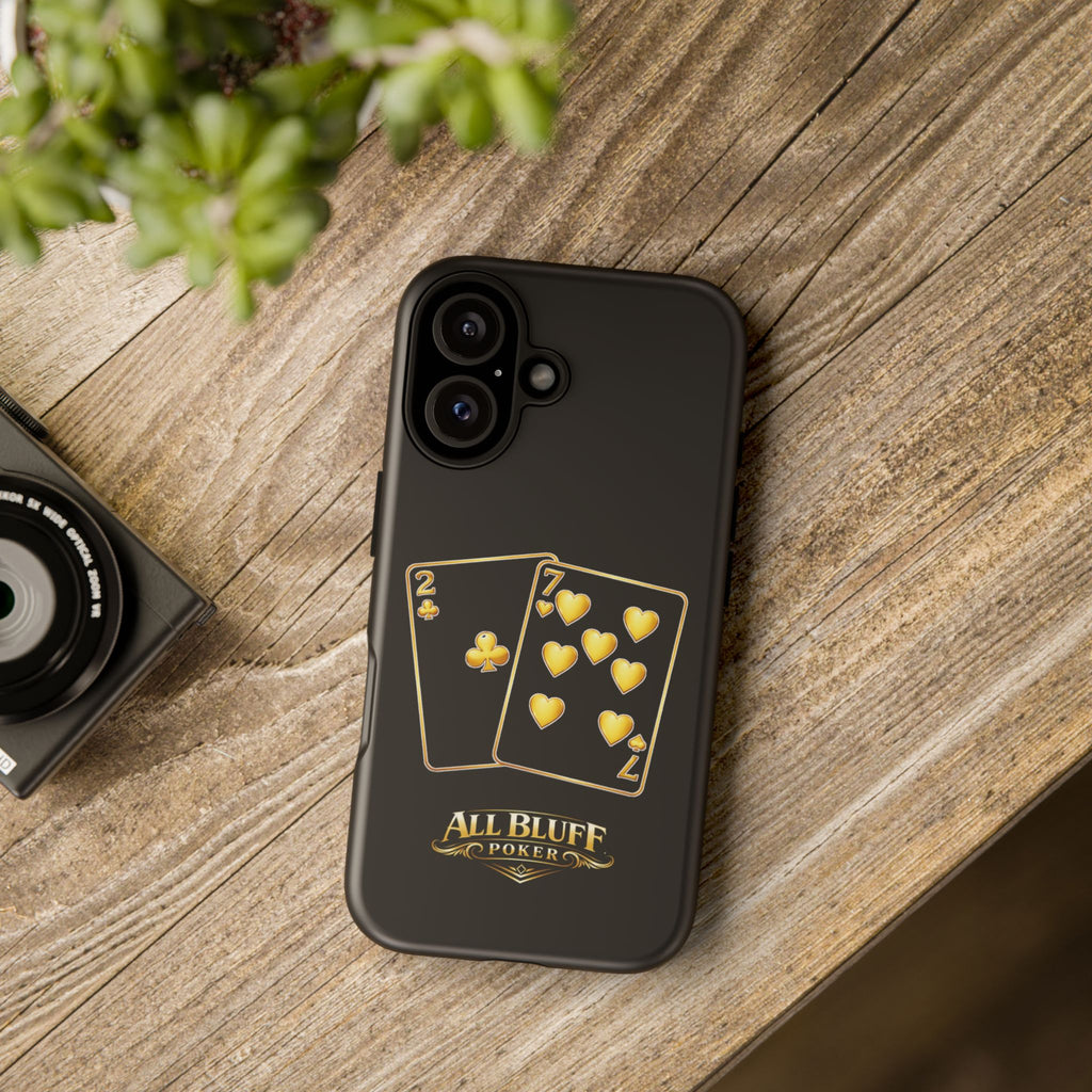 7-2 Style | All Bluff Poker | Phone Cases | 72S-PC-1 — Tough Case