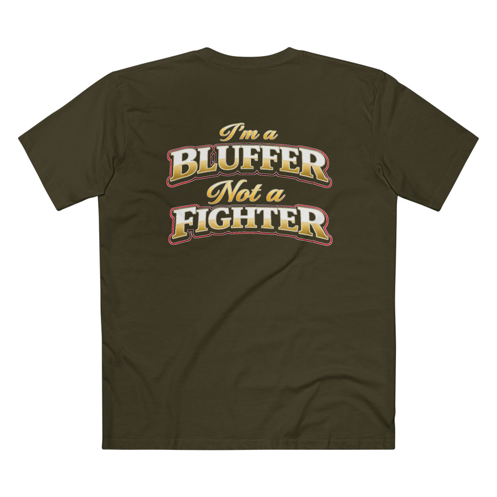 I'm a Bluffer Not a Fighter T-Shirt in Army – Back Flat Lay | All Bluff Poker