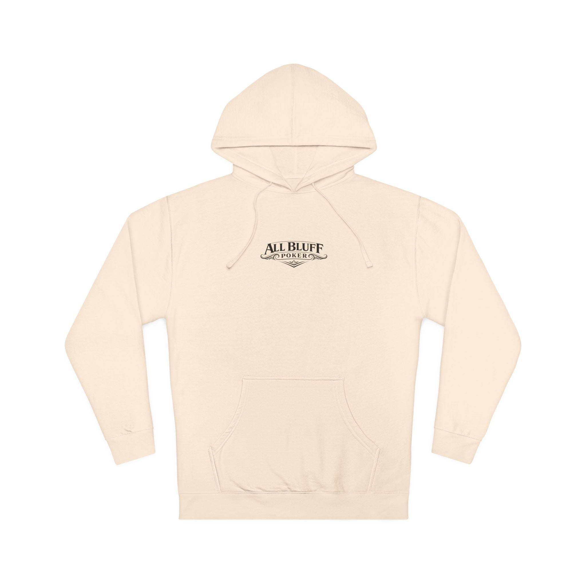 All Bluff No Fear Pullover Hoodie in Bone – Front Flat Lay | All Bluff Poker