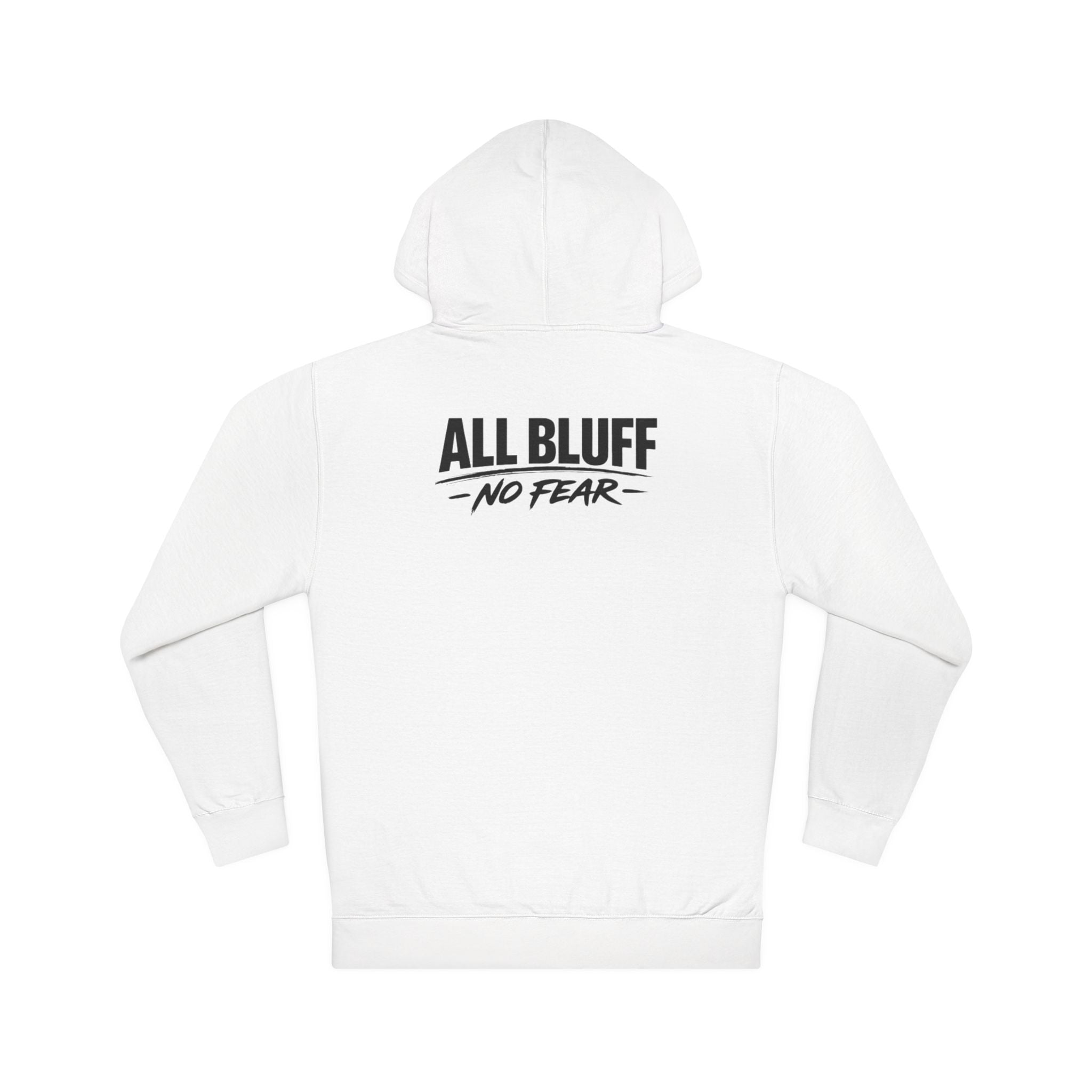 All Bluff No Fear Pullover Hoodie in White – Back Flat Lay | All Bluff Poker
