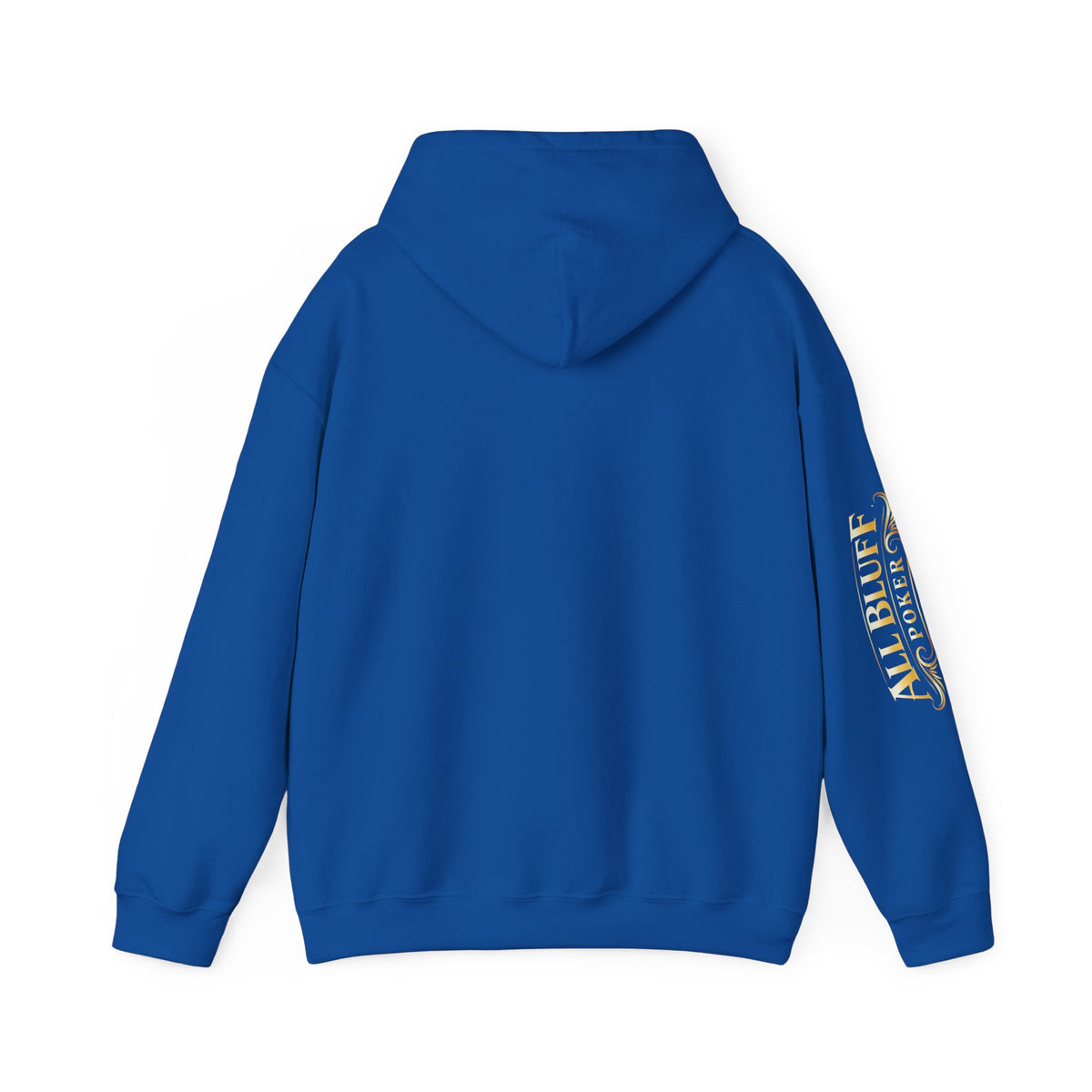 I'm a Bluffer Not a Fighter Pullover Hoodie in Royal – Back Flat Lay | All Bluff Poker