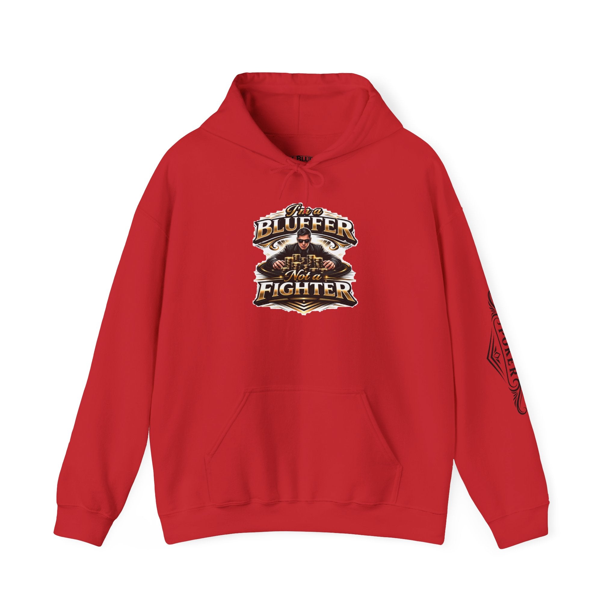 I'm a Bluffer Not a Fighter Pullover Hoodie in Red – Front Flat Lay with Left Sleeve Graphic | All Bluff Poker
