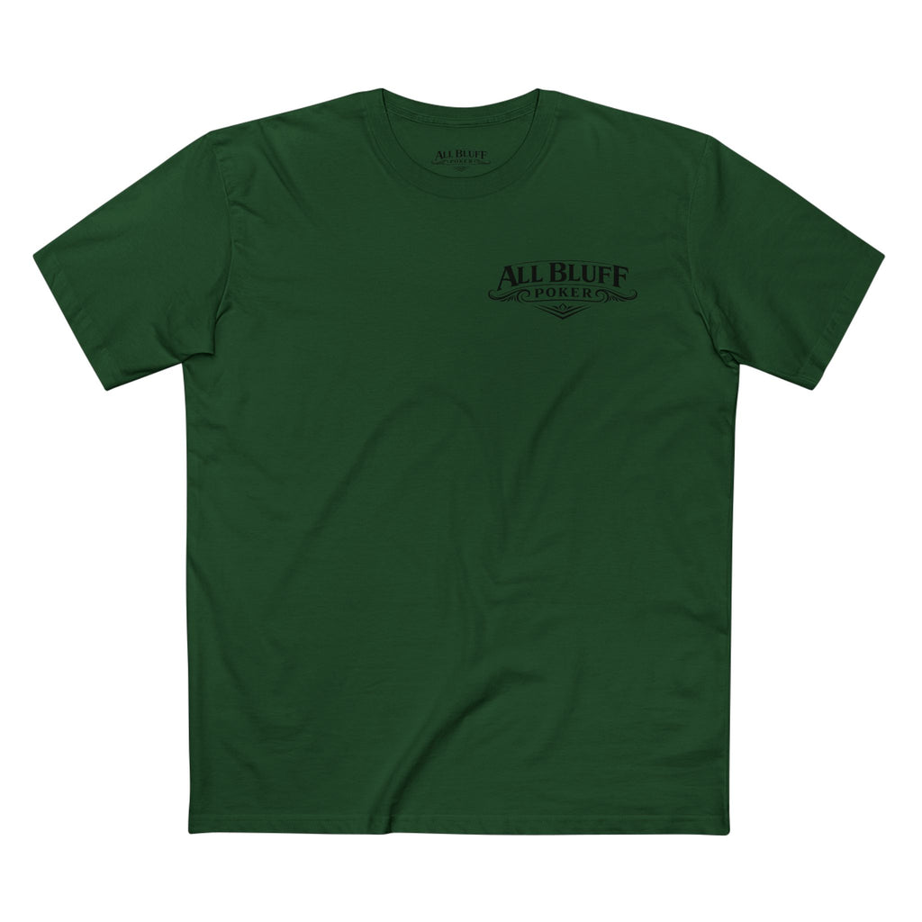 Professional Bluffer T-Shirt in Forest Green – Front Flat Lay | All Bluff Poker