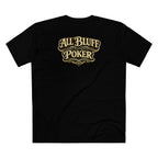 All Courage T-Shirt in Black – Back Flat Lay | All Bluff Poker