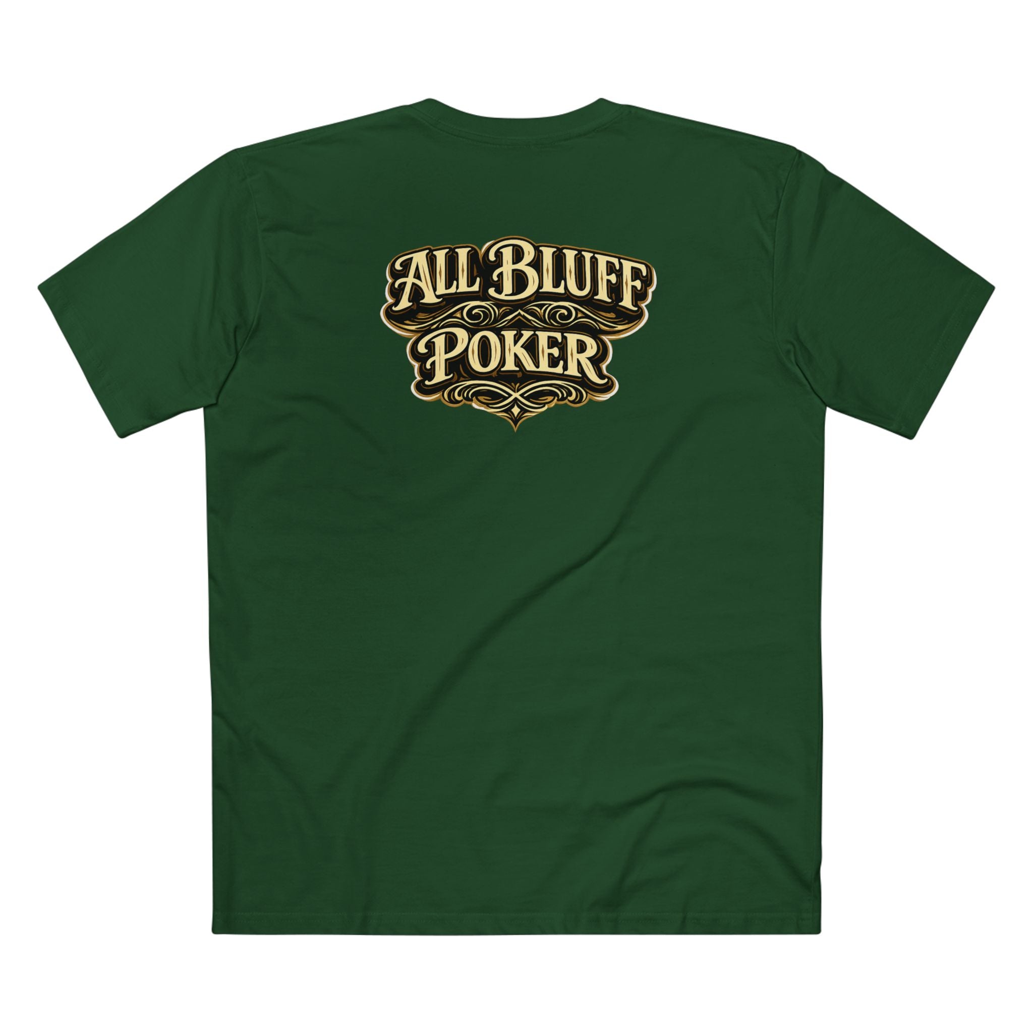 7-2 Style T-Shirt in Forest Green – Back Flat Lay | All Bluff Poker