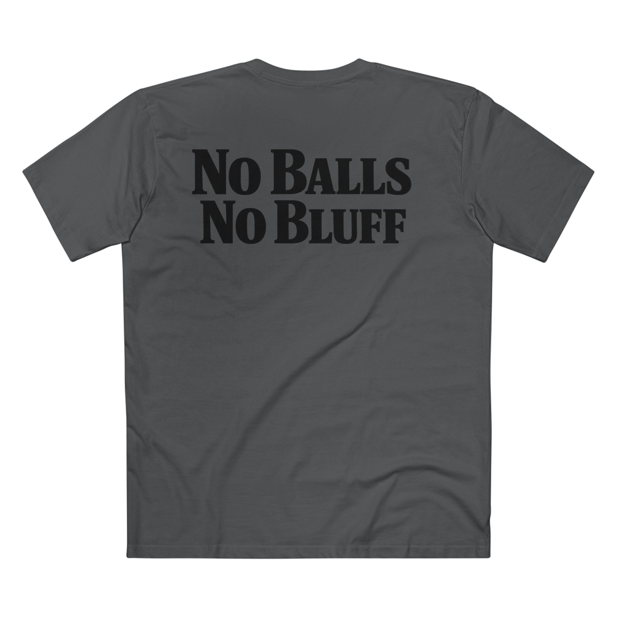 No Balls No Bluff T-Shirt in Charcoal – Back Flat Lay | All Bluff Poker