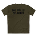No Balls No Bluff T-Shirt in Army – Back Flat Lay | All Bluff Poker