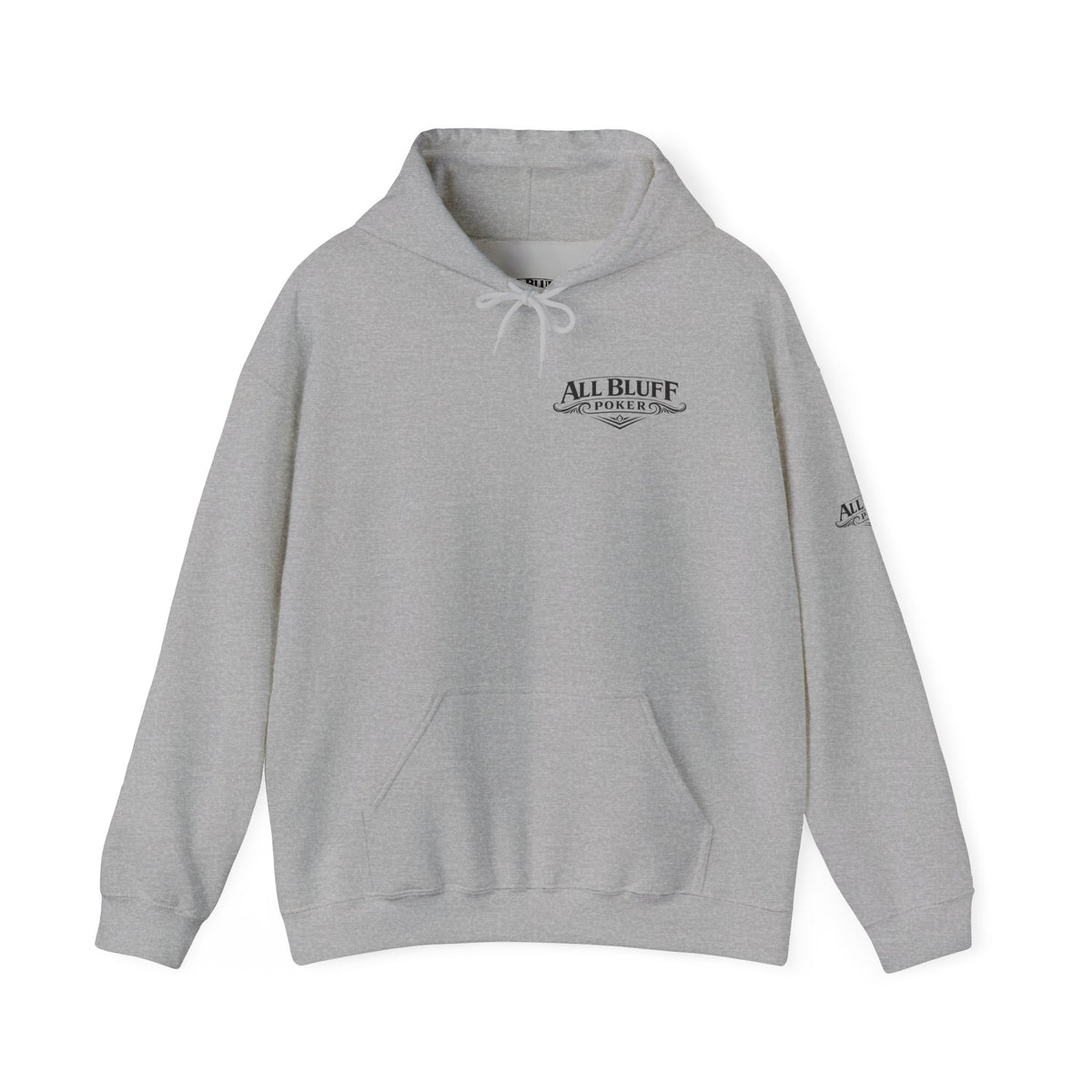 I'm a Bluffer Not a Fighter Pullover Hoodie in Sport Grey – Front Flat Lay | All Bluff Poker