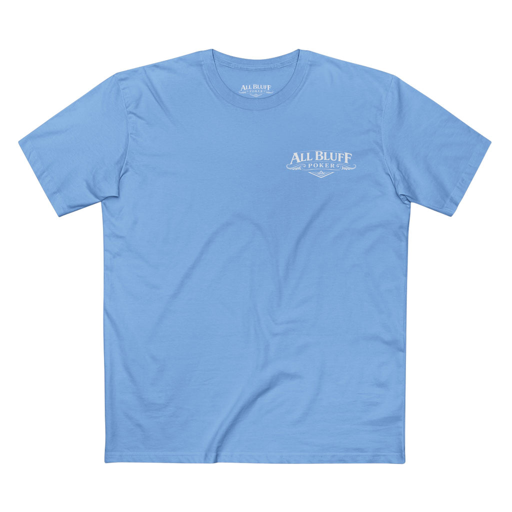 I'm a Bluffer Not a Fighter T-Shirt in Carolina Blue – Front Flat Lay | All Bluff Poker