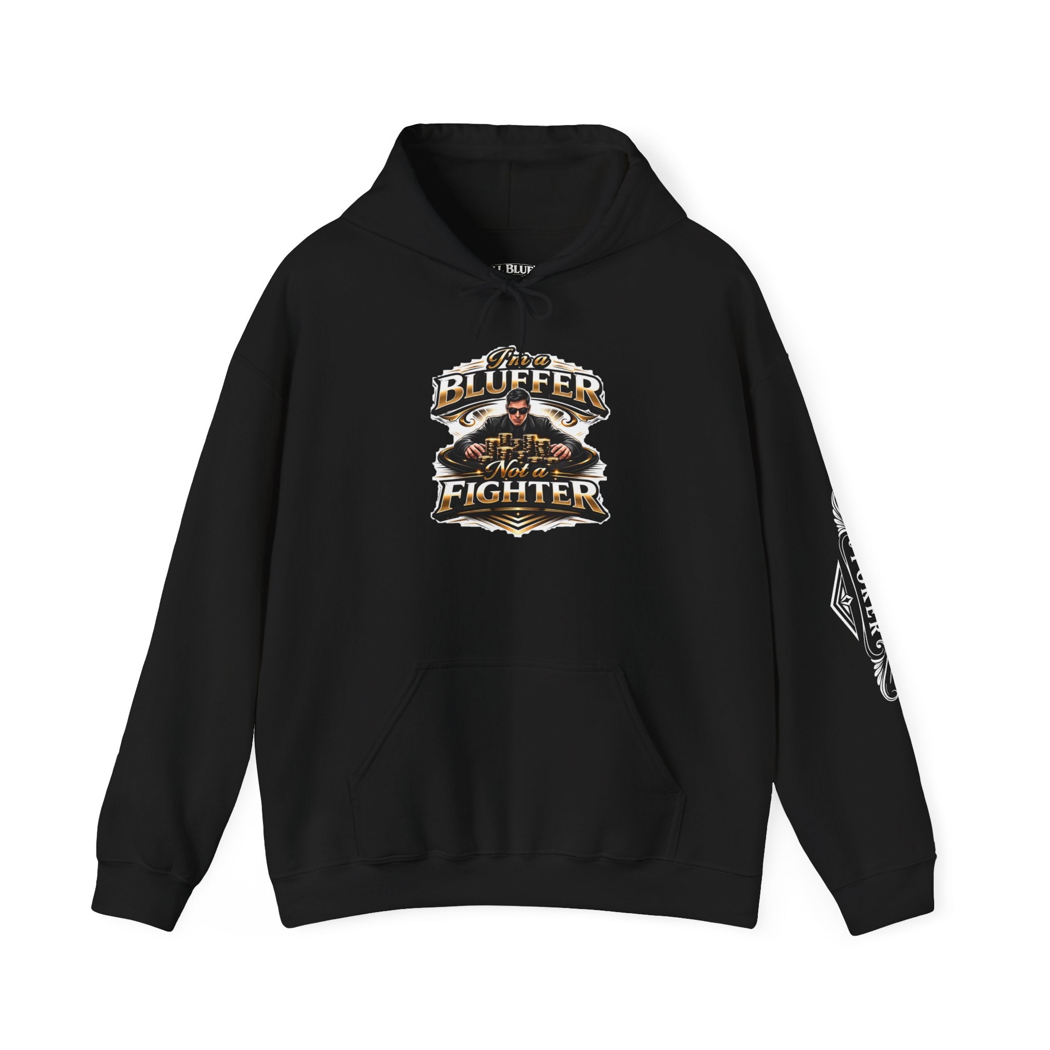 I'm a Bluffer Not a Fighter Pullover Hoodie in Black – Front Flat Lay with Left Sleeve Graphic | All Bluff Poker