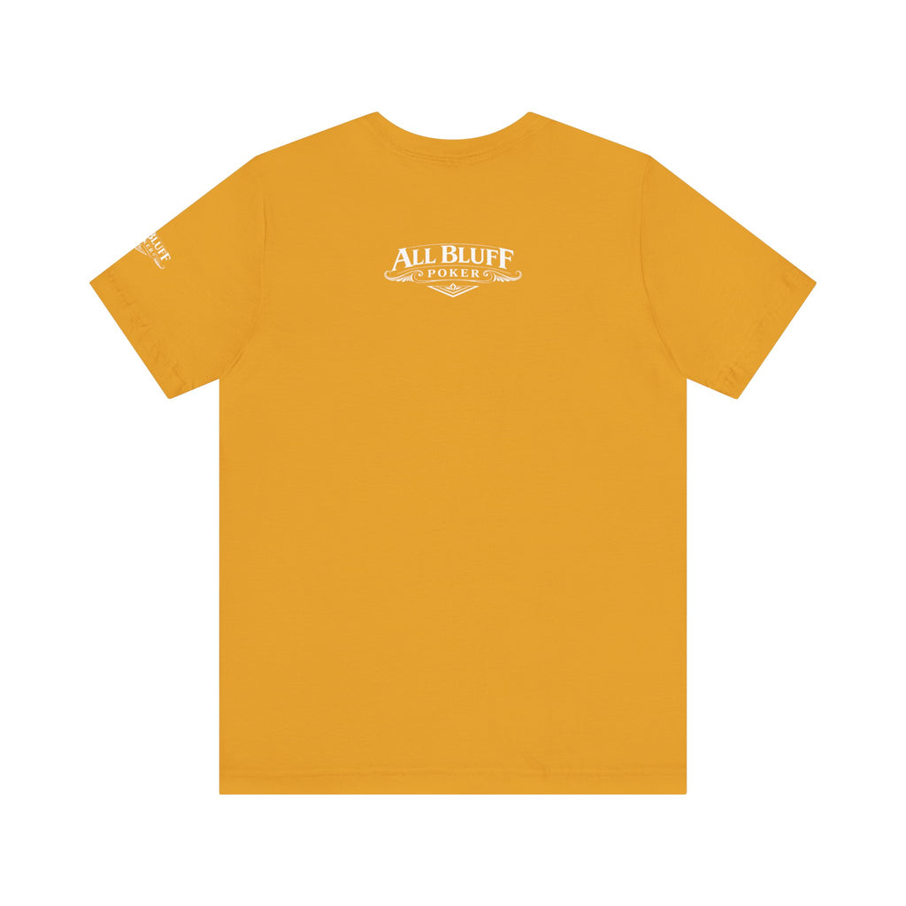 All Bluff No Fear T-Shirt in Mustard – Back Flat Lay | All Bluff Poker