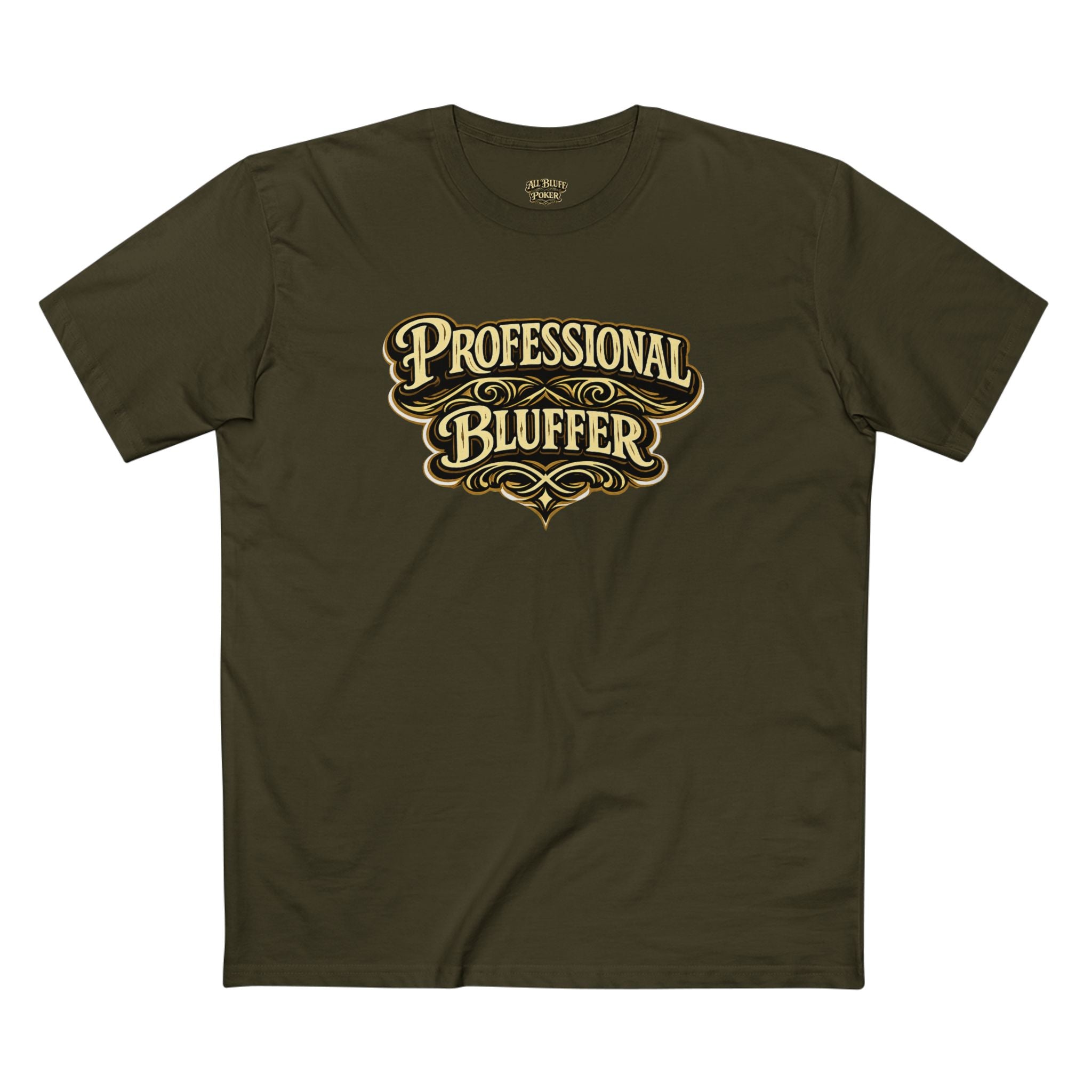 Professional Bluffer T-Shirt in Army – Front Flat Lay | All Bluff Poker