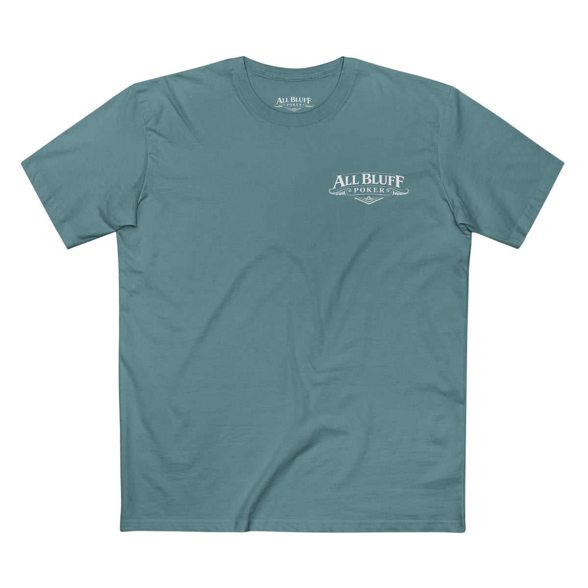 I'm a Bluffer Not a Fighter T-Shirt in Slate Blue – Front Flat Lay | All Bluff Poker