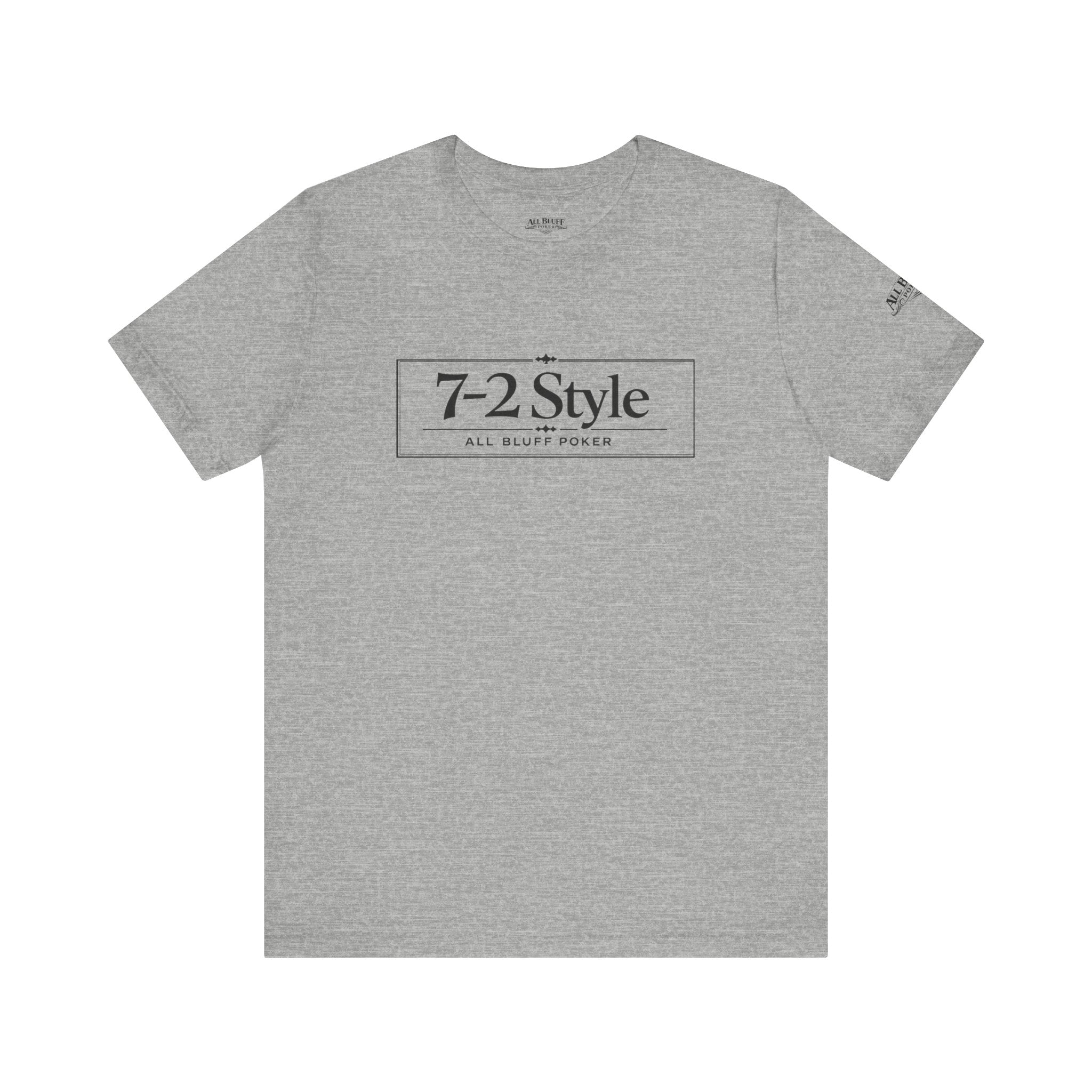 7-2 Style T-Shirt in Athletic Heather – Front Flat Lay | All Bluff Poker