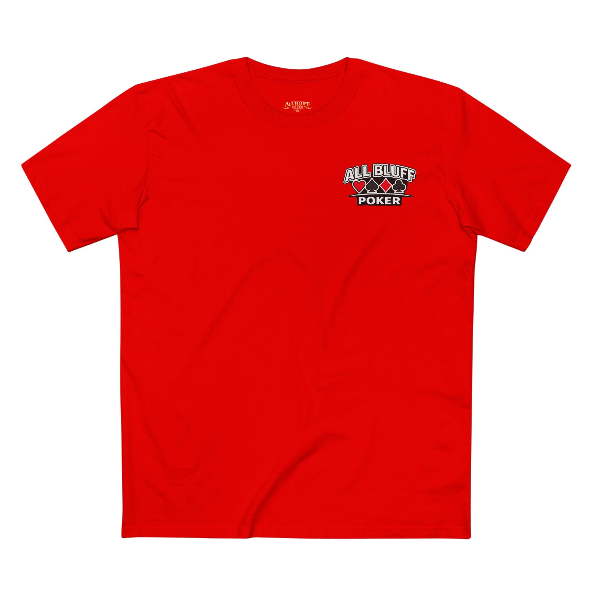 All Bluff No Fear T-Shirt in Red – Front Flat Lay | All Bluff Poker