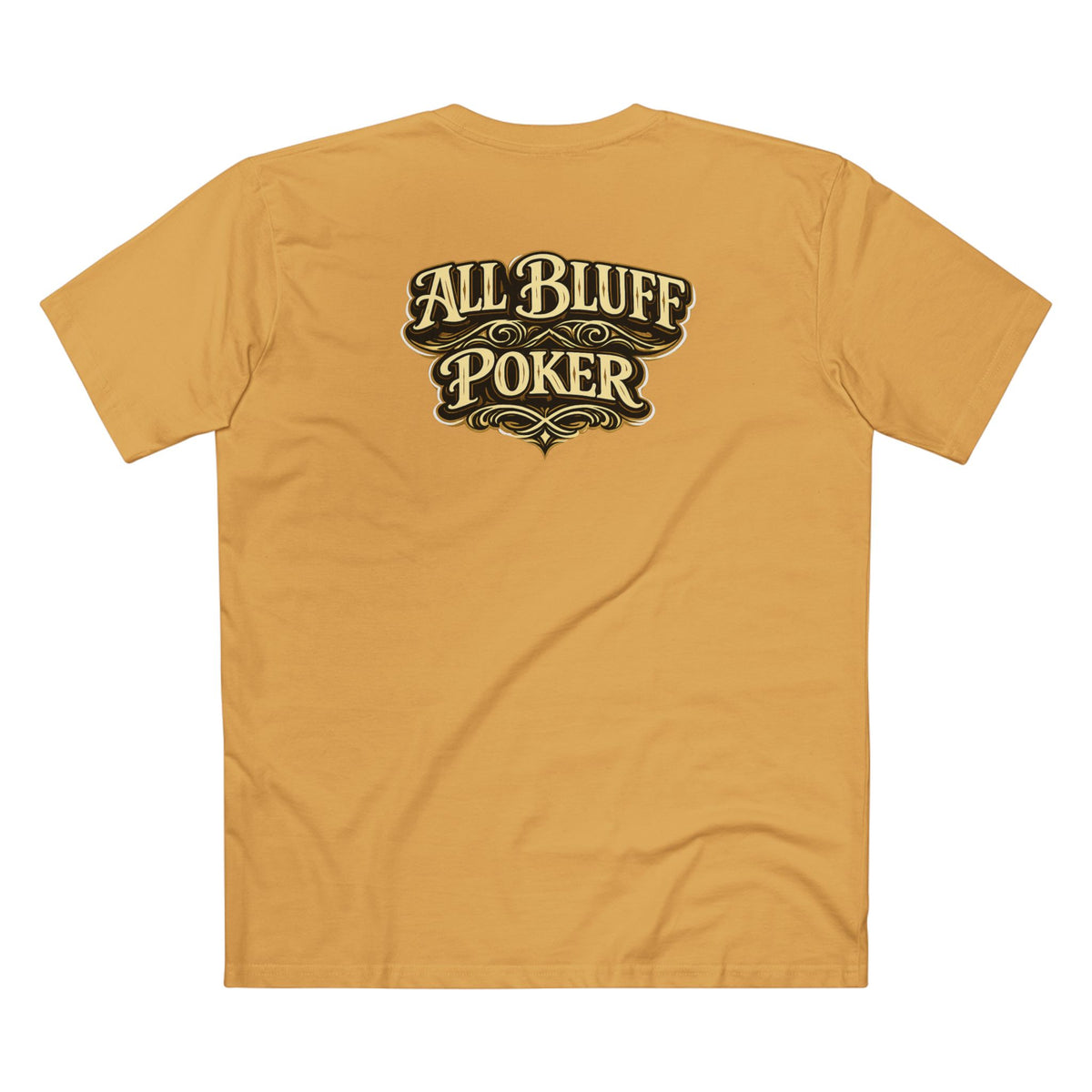 All Courage T-Shirt in Mustard – Back Flat Lay | All Bluff Poker