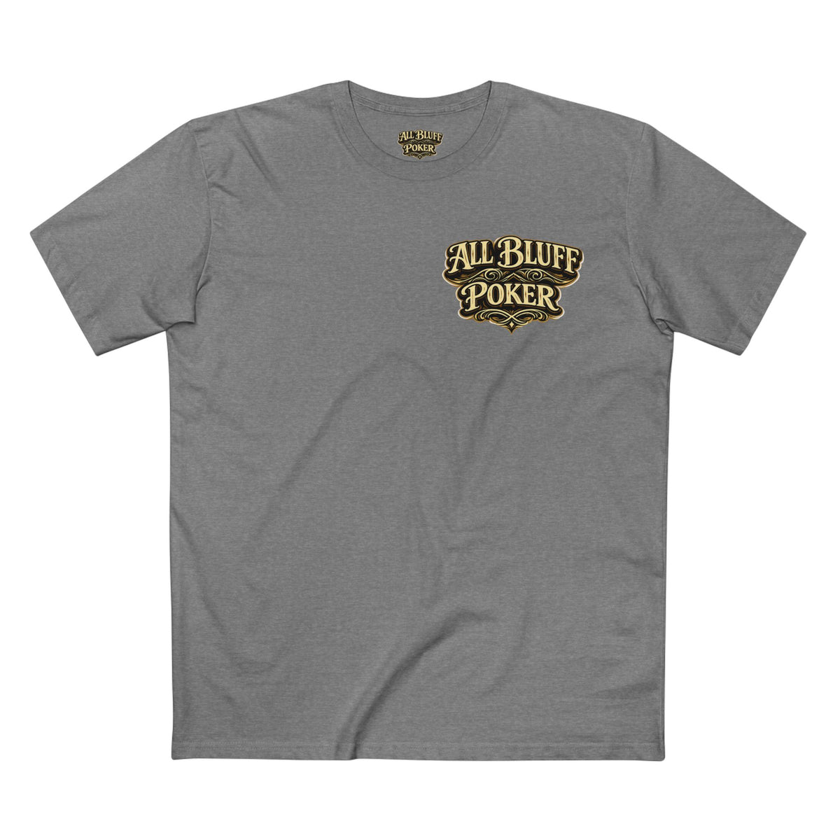 All Bluff Poker T-Shirt in Athletic Heather – Front Flat Lay | All Bluff Poker