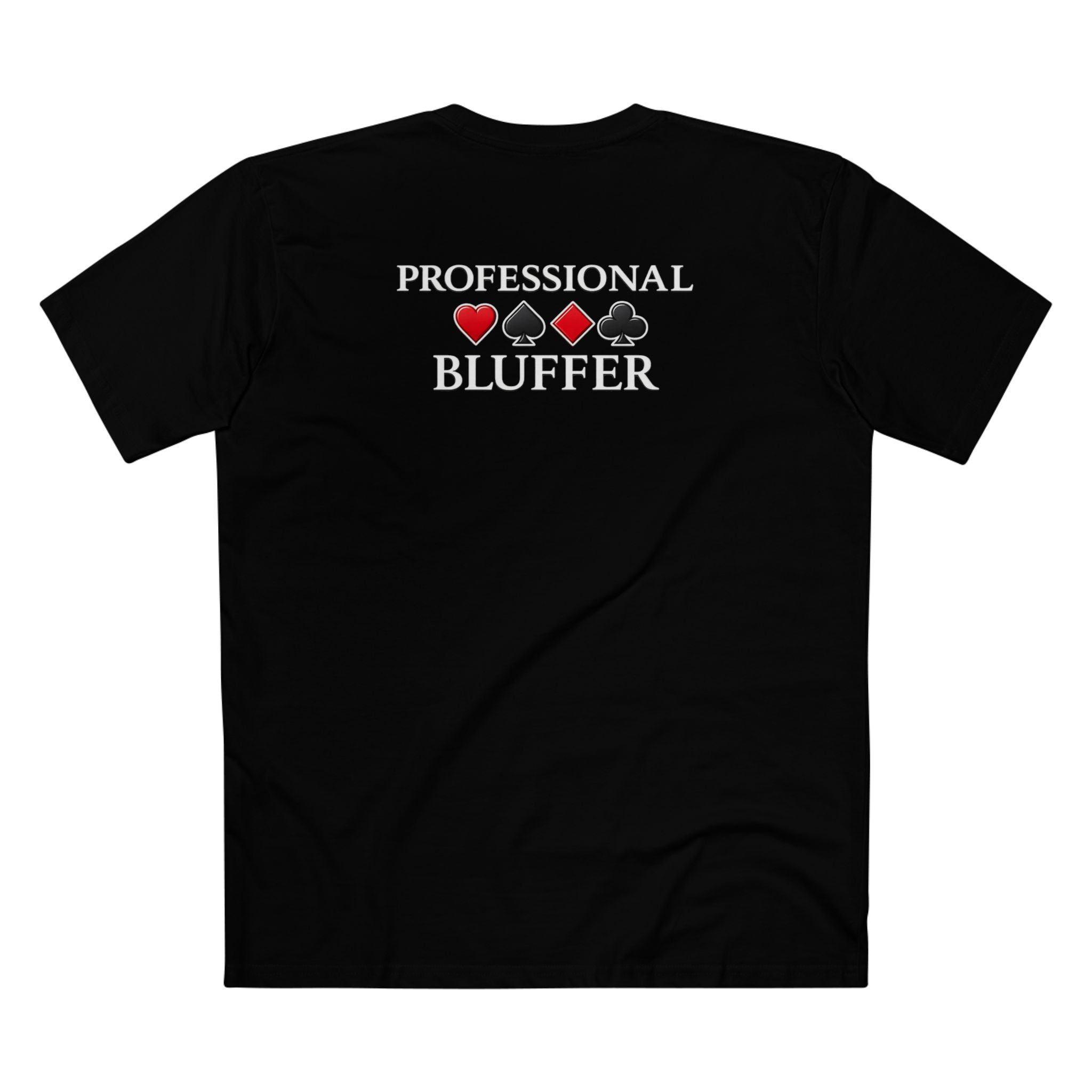 Professional Bluffer T-Shirt in Black – Back Flat Lay | All Bluff Poker