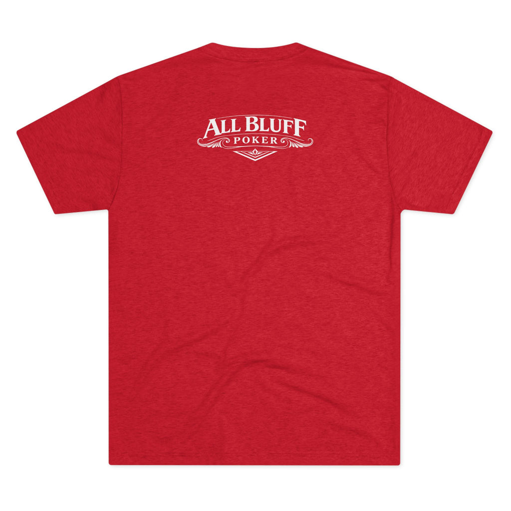 I'm a Bluffer Not a Fighter T-Shirt in Tri-Blend Vintage Red – Back Flat Lay | All Bluff Poker