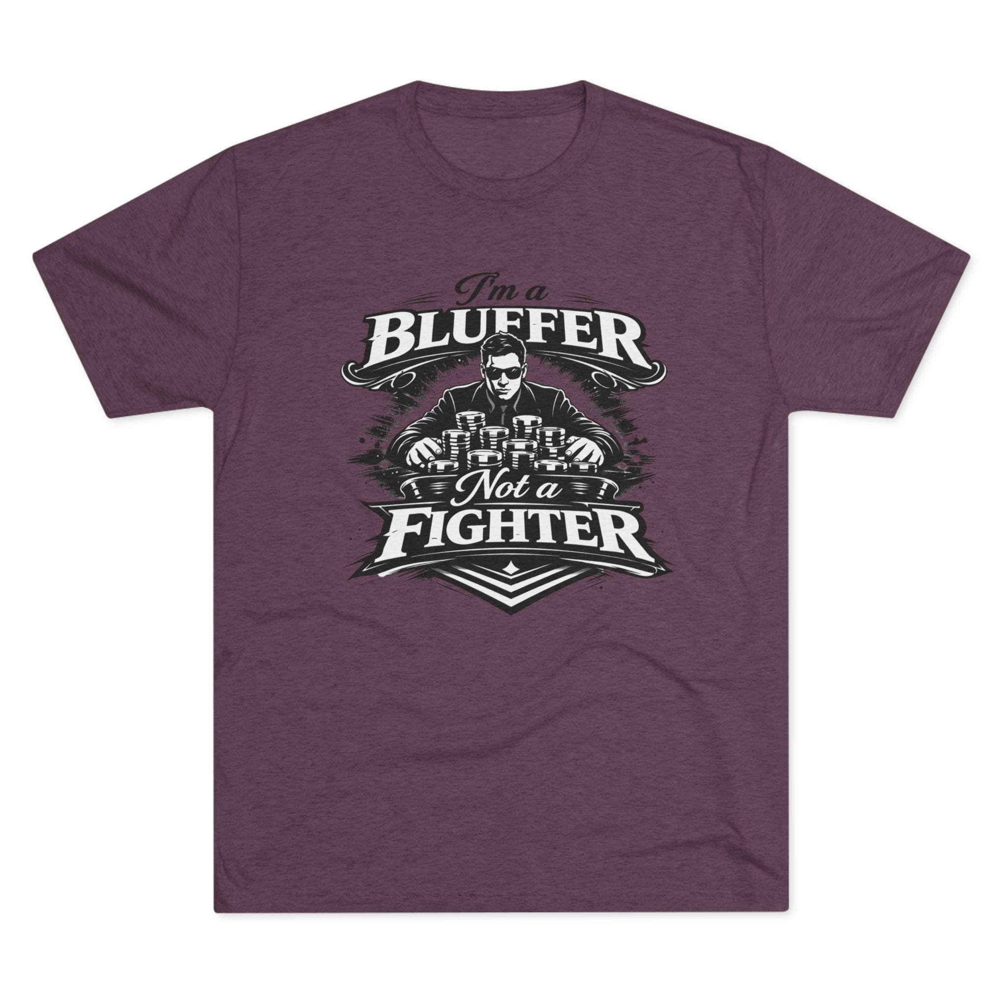 I'm a Bluffer Not a Fighter T-Shirt in Tri-Blend Vintage Purple – Front Flat Lay | All Bluff Poker