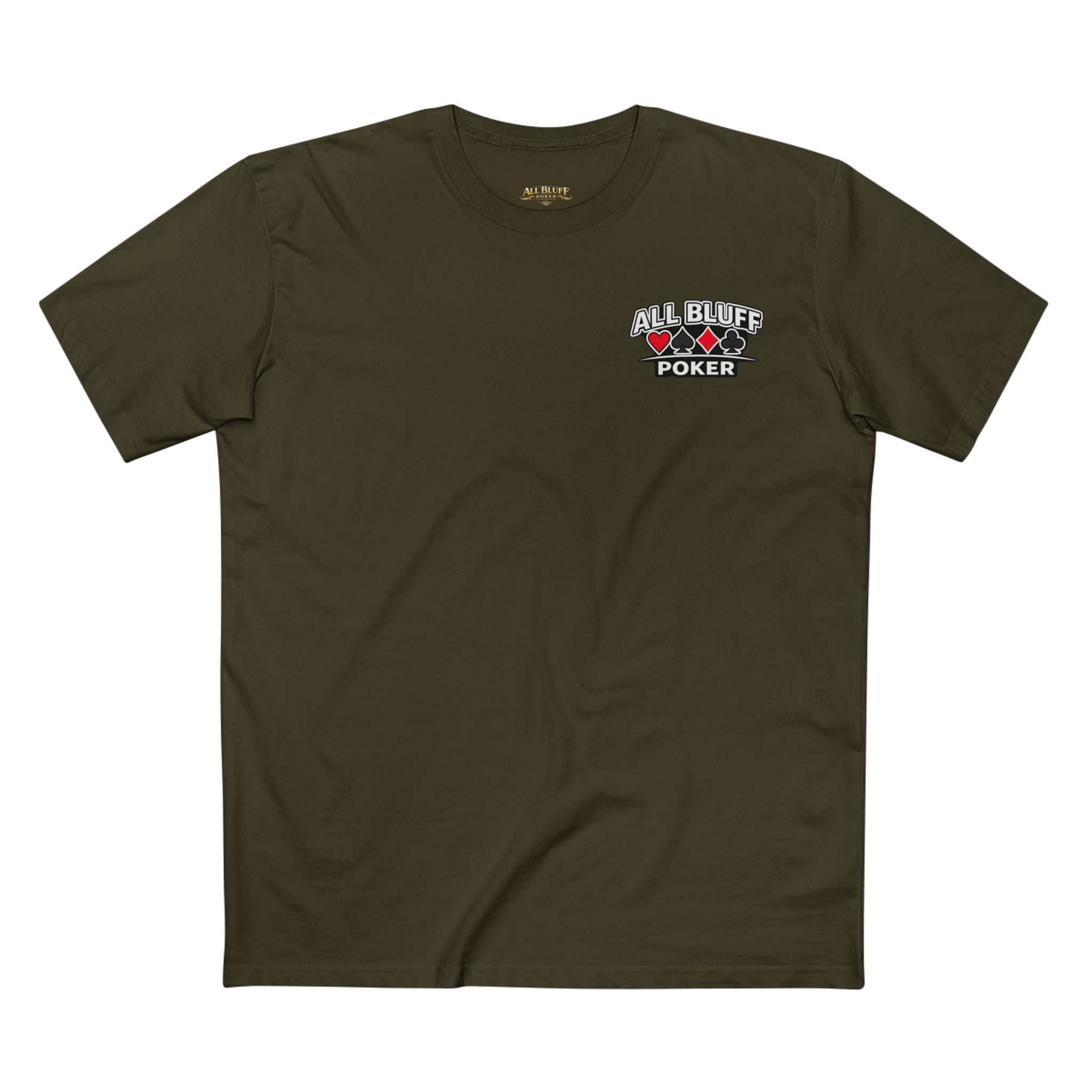 All Bluff No Fear T-Shirt in Army – Front Flat Lay | All Bluff Poker