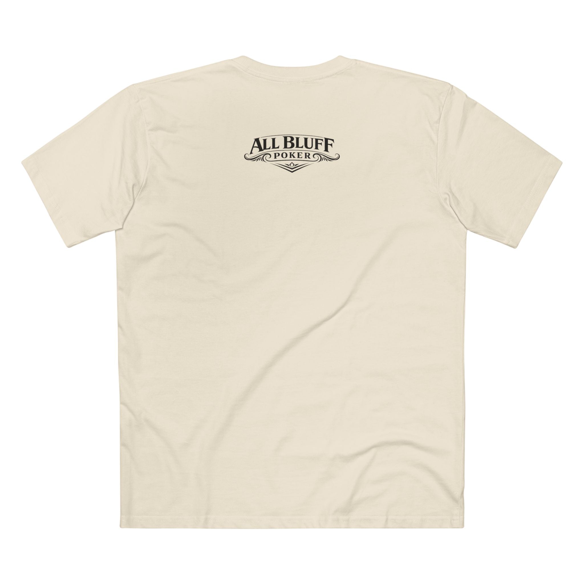 All Bluff No Fear T-Shirt in Natural – Back Flat Lay | All Bluff Poker