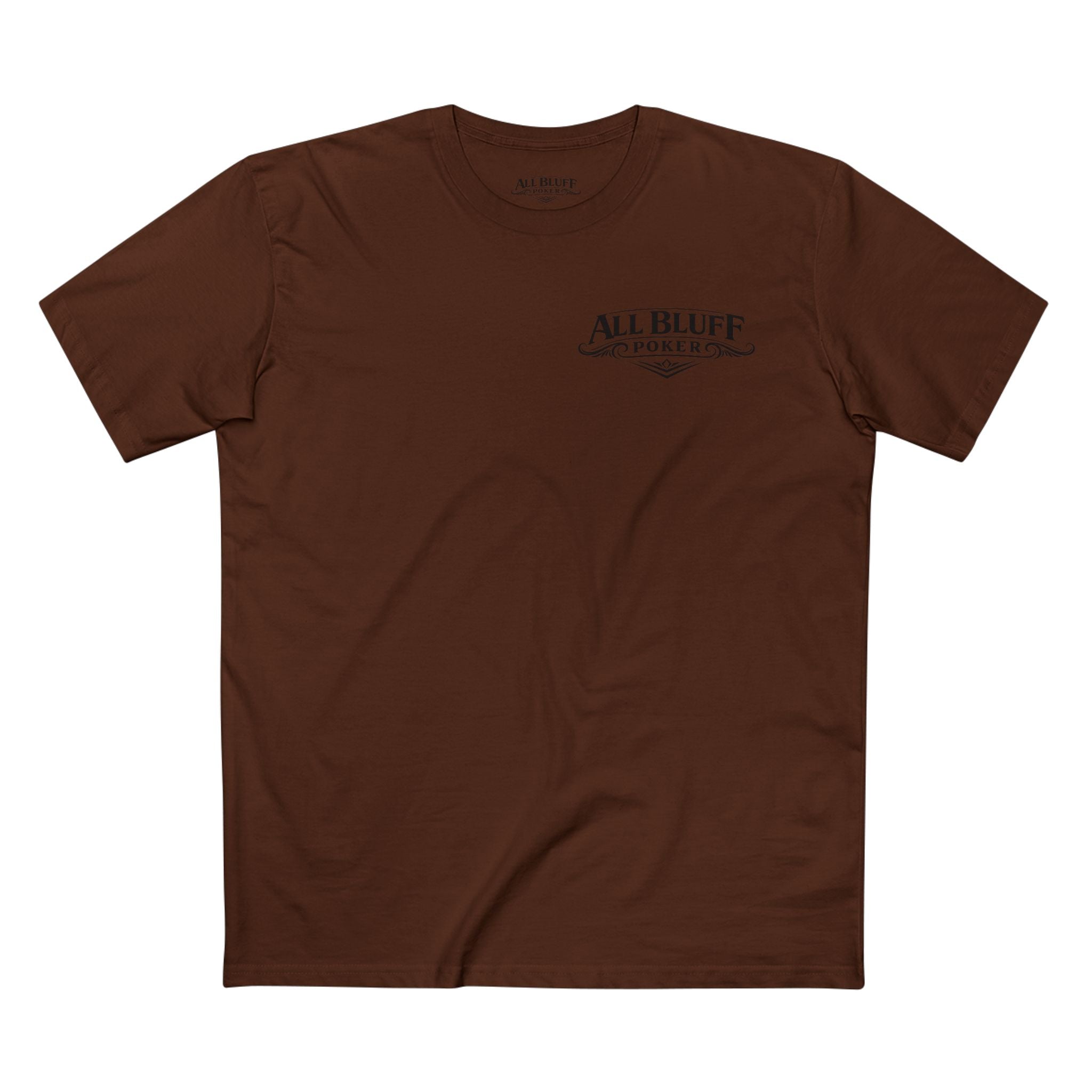 Professional Bluffer T-Shirt in Dark Chocolate – Front Flat Lay | All Bluff Poker