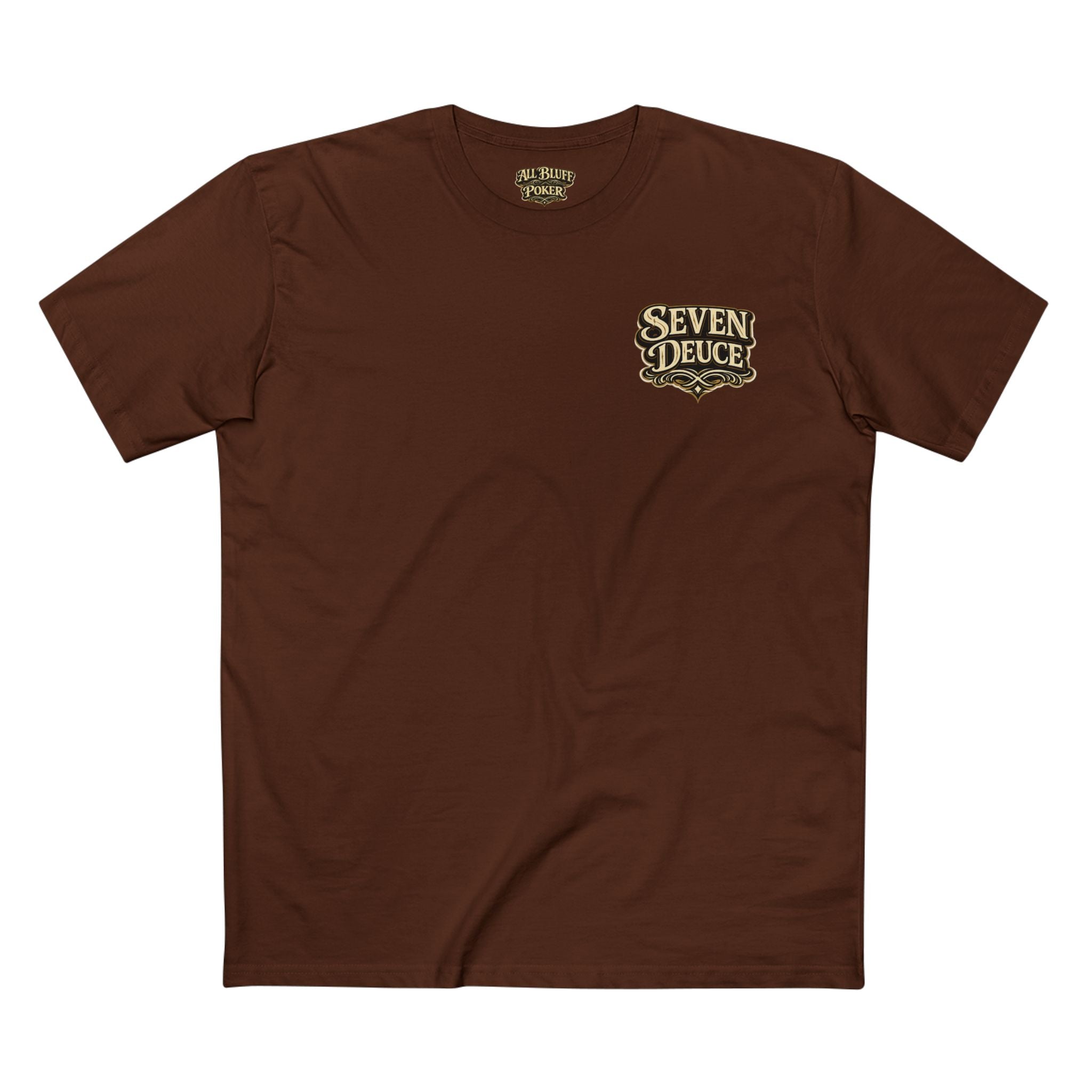 7-2 Style T-Shirt in Dark Chocolate – Front Flat Lay | All Bluff Poker