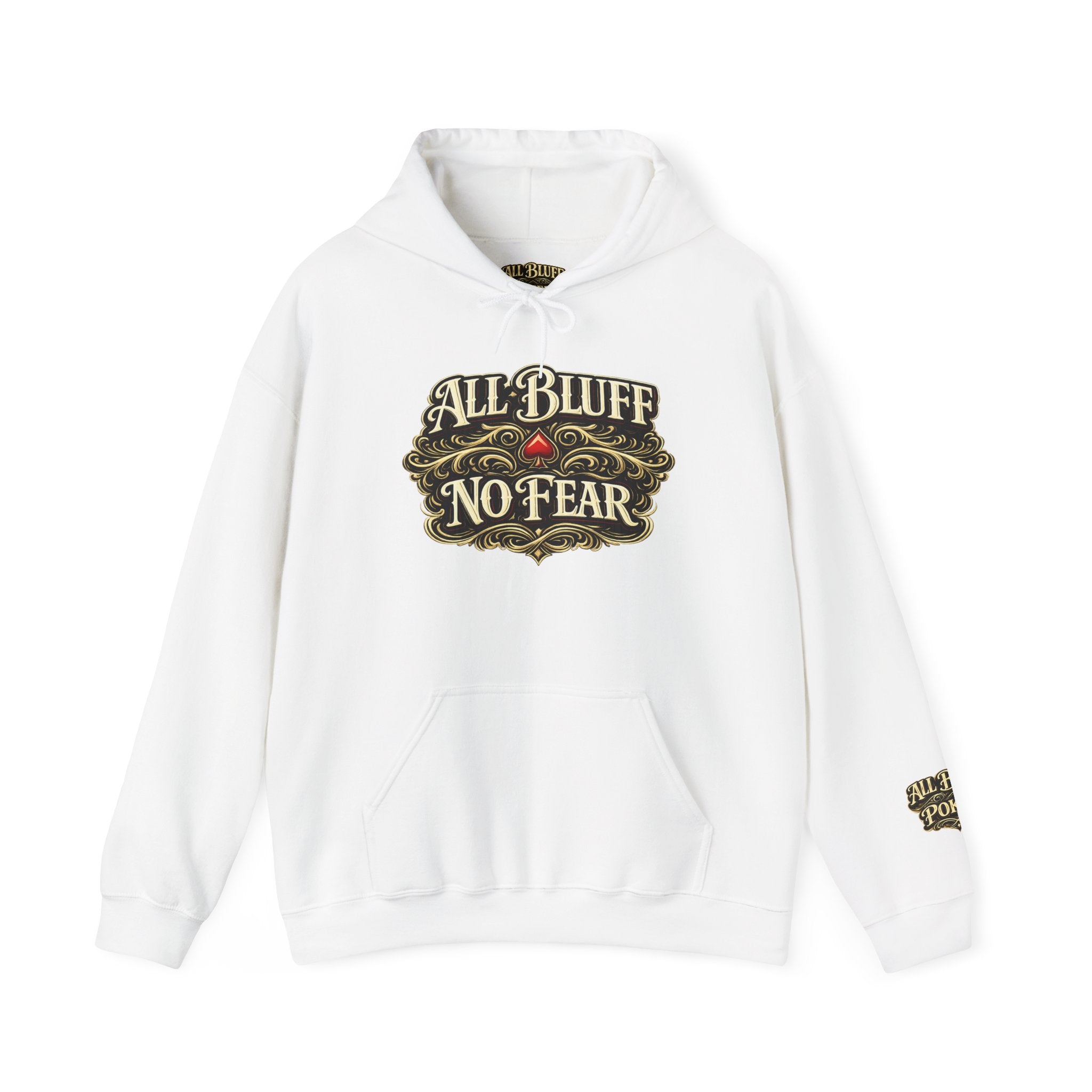 All Bluff No Fear Pullover Hoodie in White – Front Flat Lay | All Bluff Poker