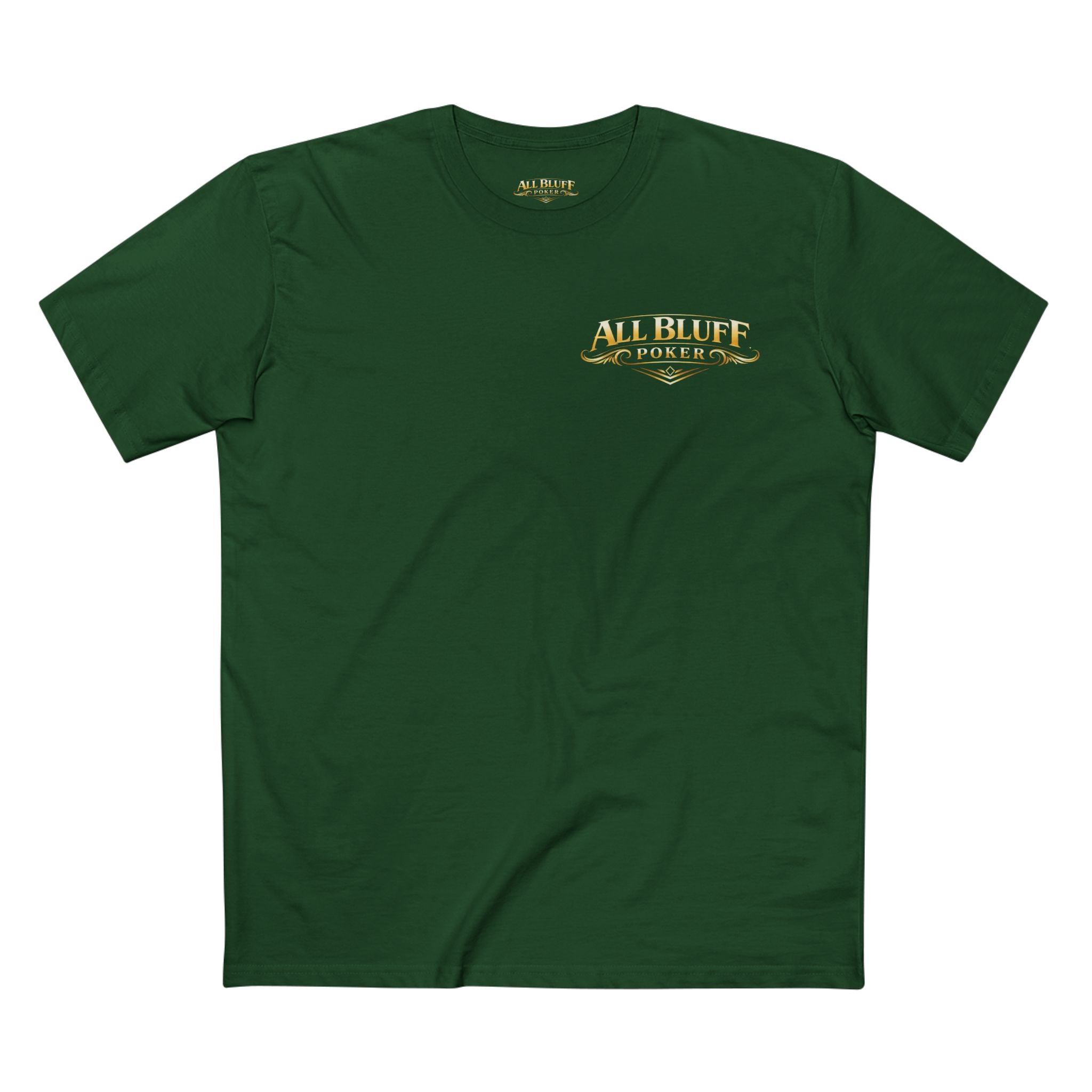 7-2 Style T-Shirt in Forest Green – Front Flat Lay | All Bluff Poker