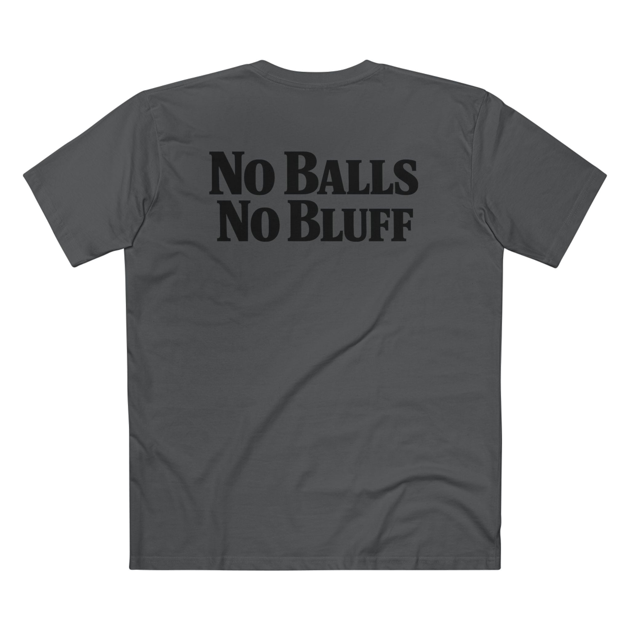 No Balls No Bluff T-Shirt in Charcoal – Back Flat Lay | All Bluff Poker
