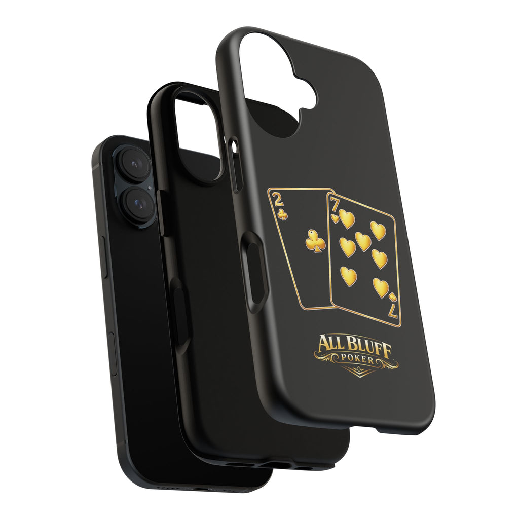 7-2 Style | All Bluff Poker | Phone Cases | 72S-PC-1 — Tough Case