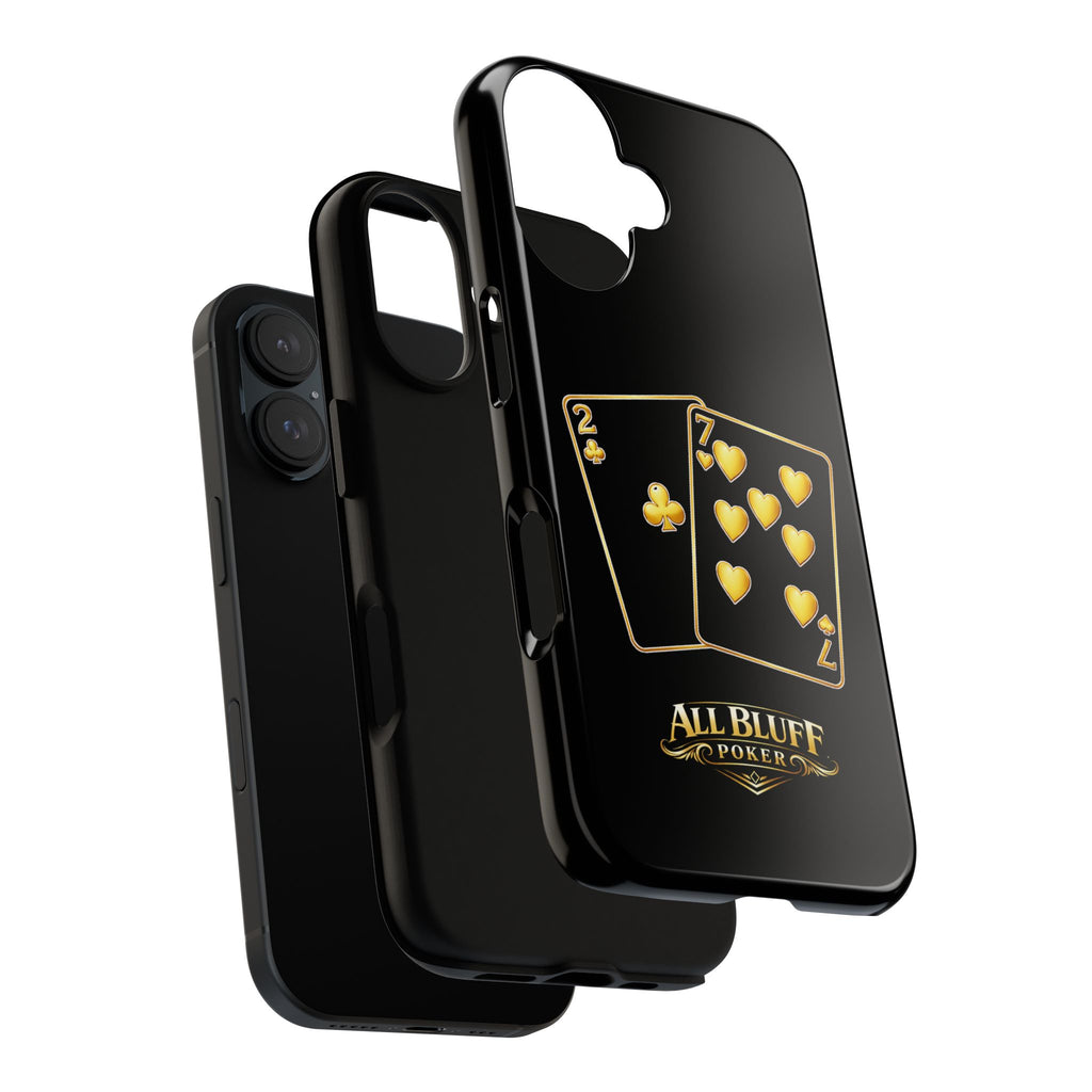 7-2 Style | All Bluff Poker | Phone Cases | 72S-PC-1 — Tough Case