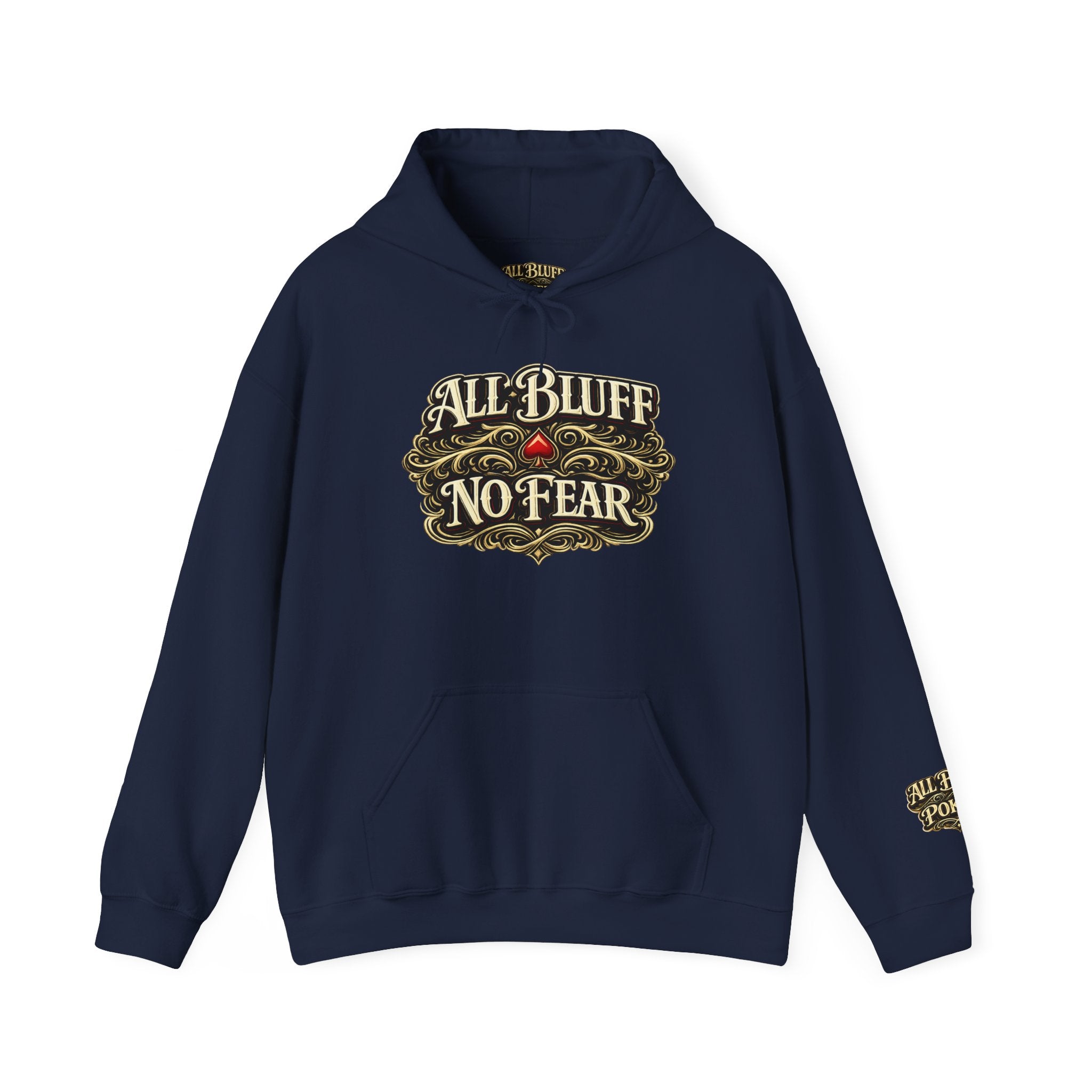 All Bluff No Fear Pullover Hoodie in Navy – Front Flat Lay | All Bluff Poker