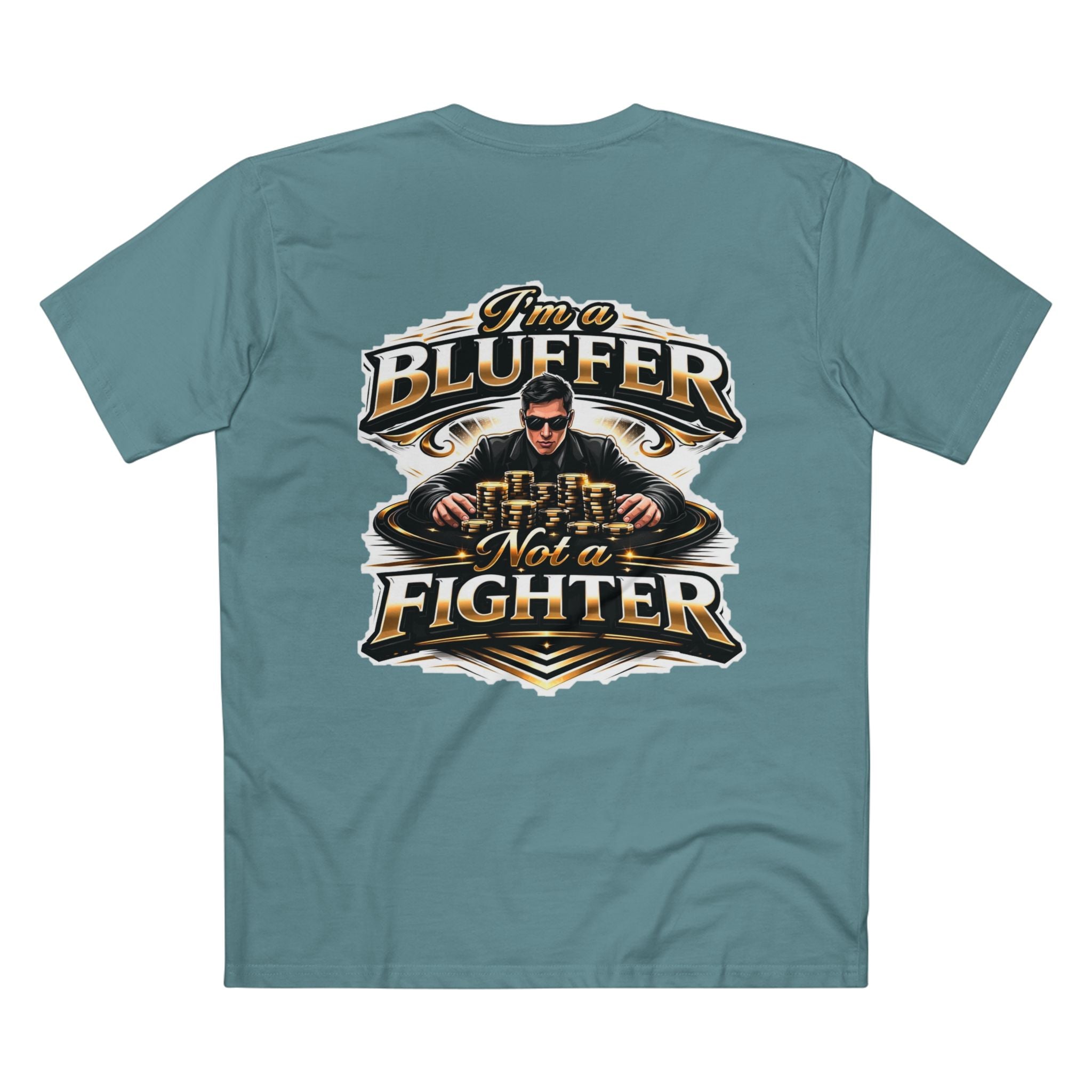 I'm a Bluffer Not a Fighter T-Shirt in Slate Blue – Back Flat Lay | All Bluff Poker