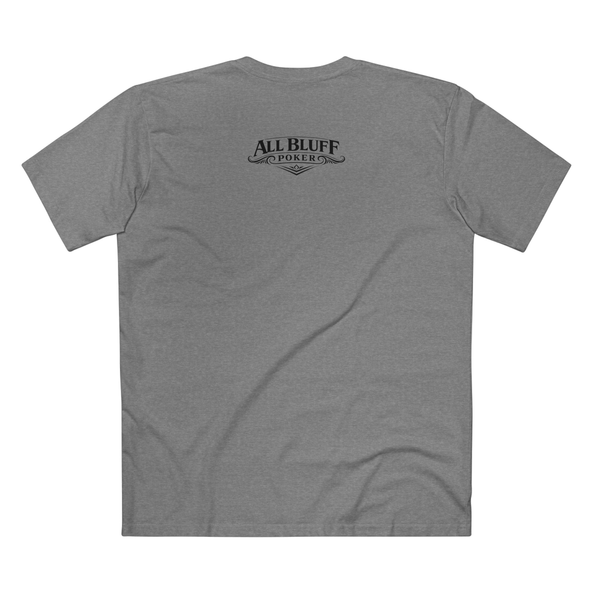 All Bluff No Fear T-Shirt in Athletic Heather – Back Flat Lay | All Bluff Poker