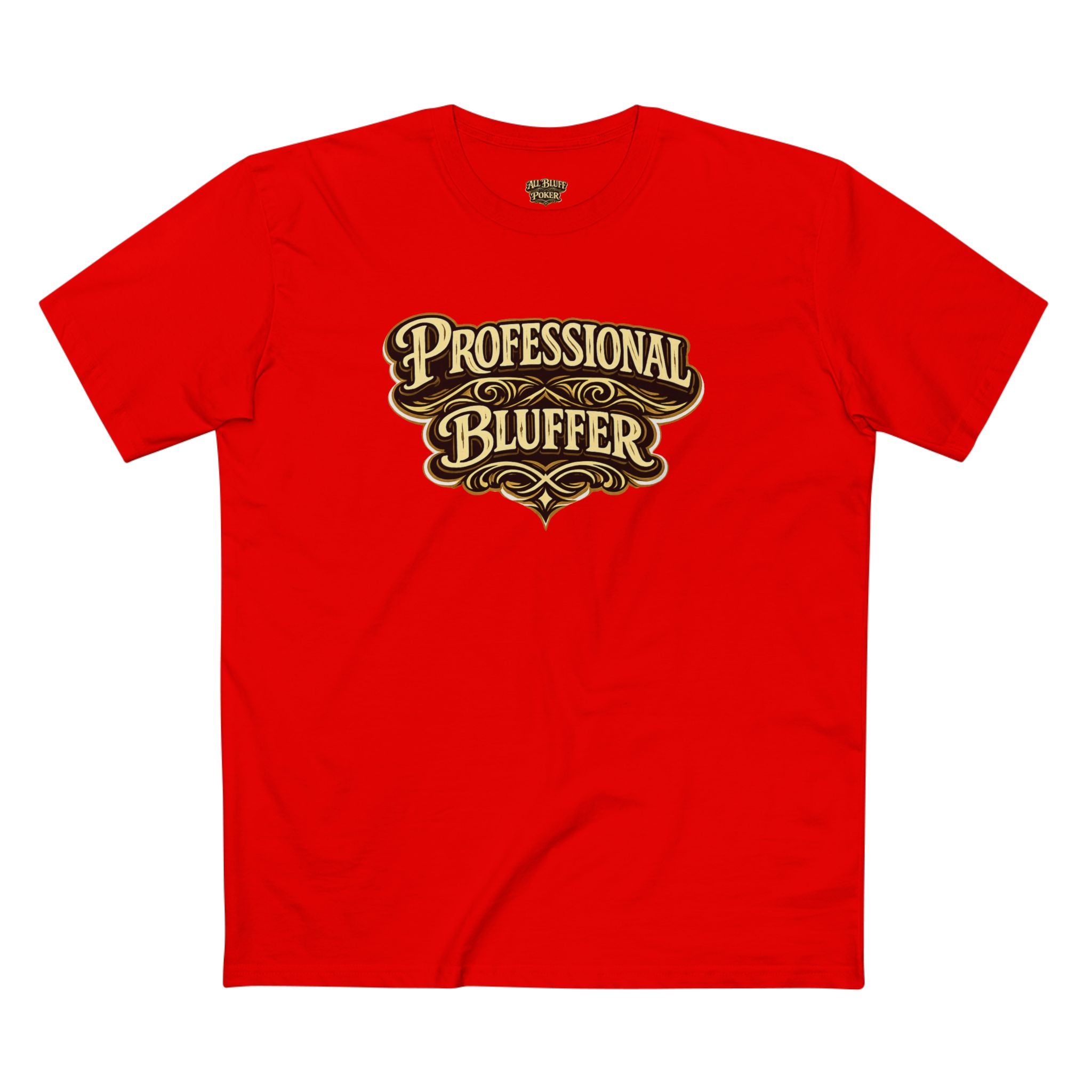 Professional Bluffer T-Shirt in Red – Front Flat Lay | All Bluff Poker