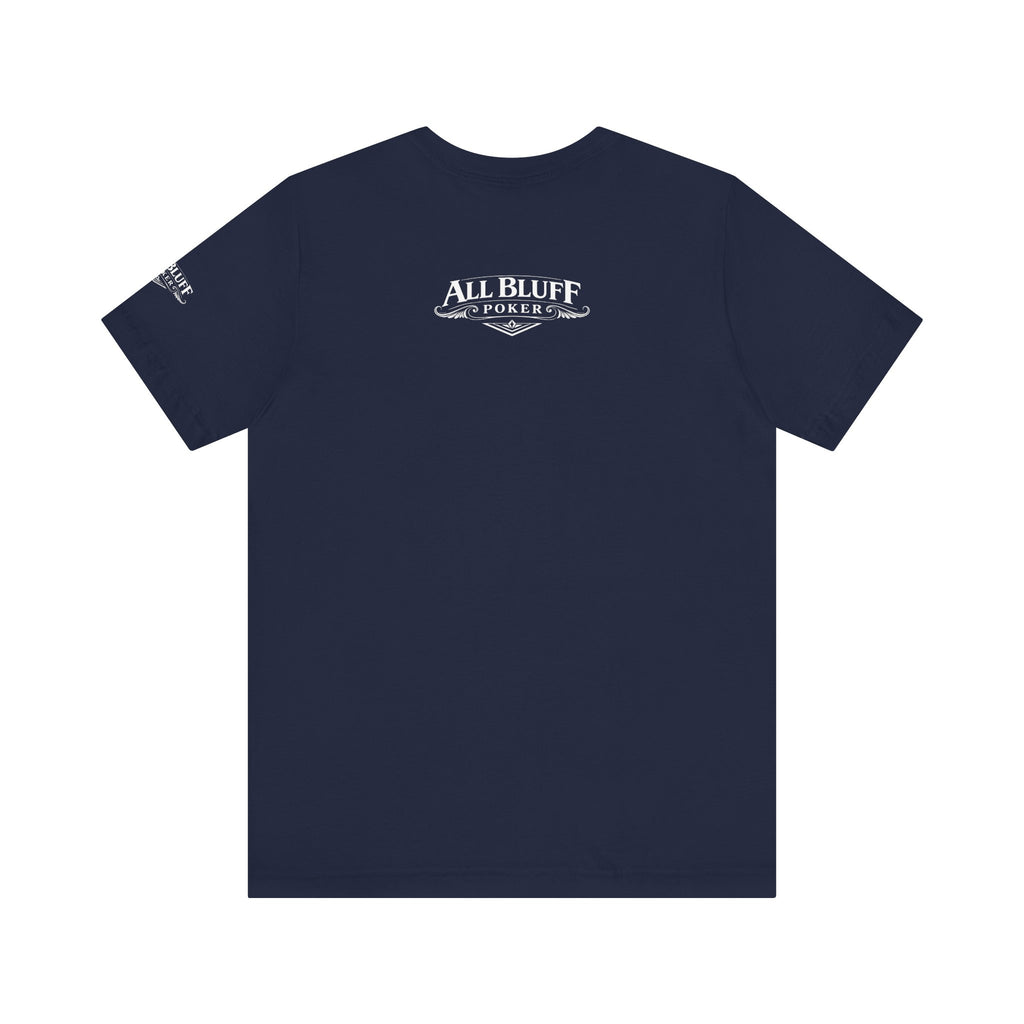 All Bluff No Fear T-Shirt in Navy – Back Flat Lay | All Bluff Poker