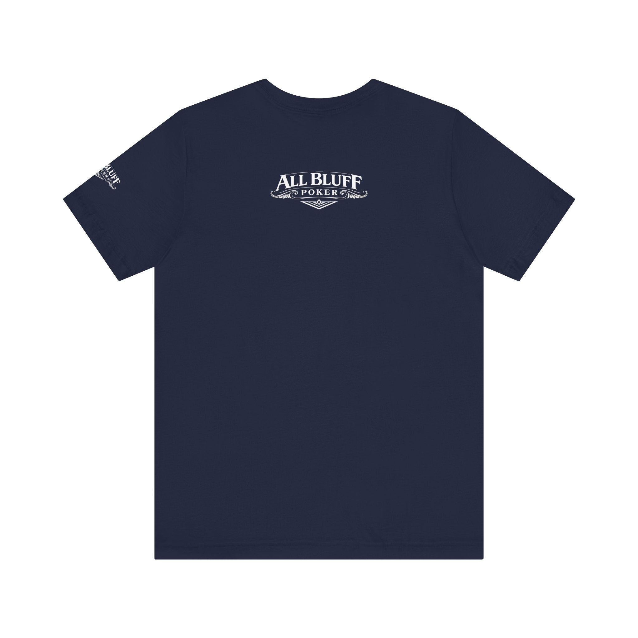 All Bluff No Fear T-Shirt in Navy – Back Flat Lay | All Bluff Poker