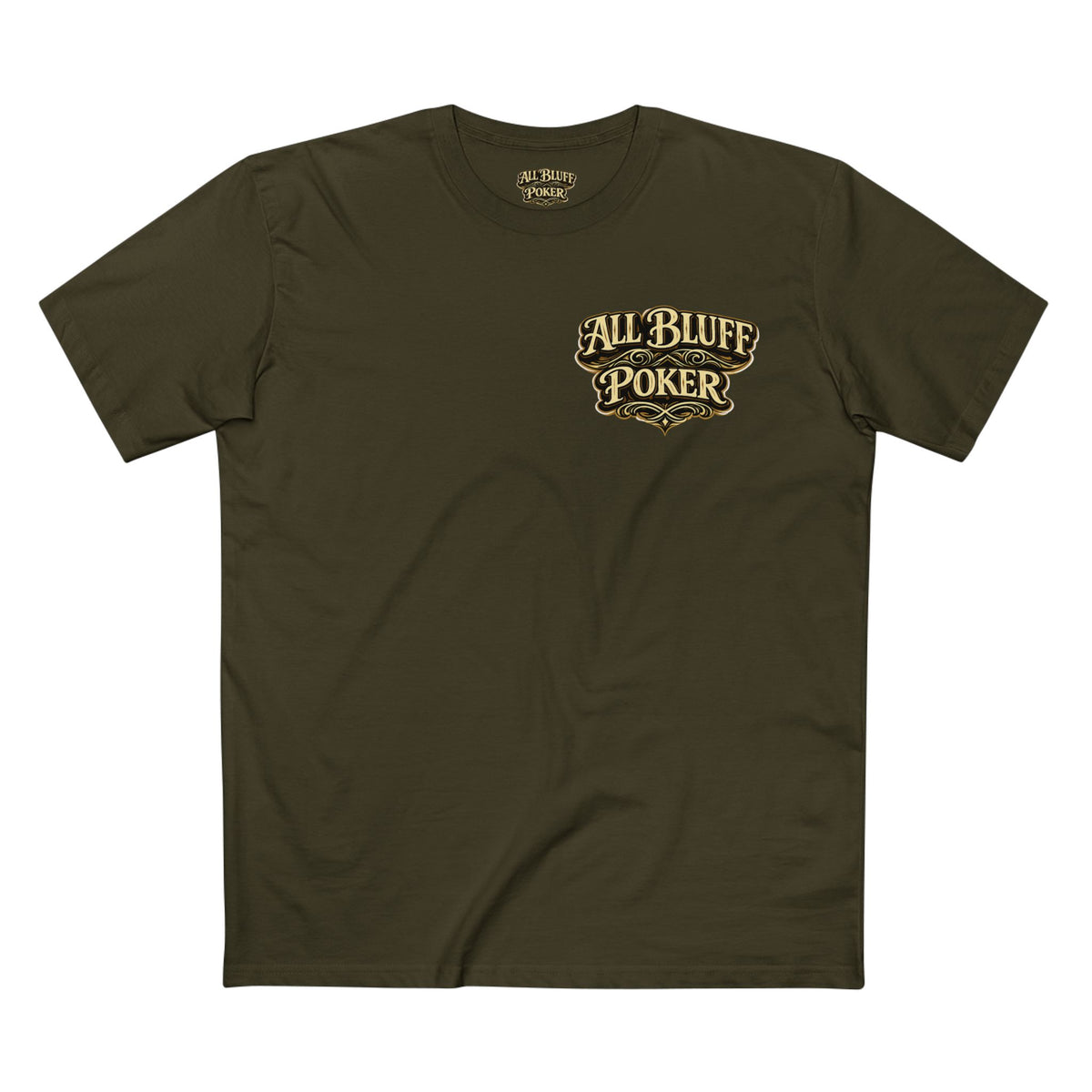 All Bluff Poker T-Shirt in Army – Front Flat Lay | All Bluff Poker
